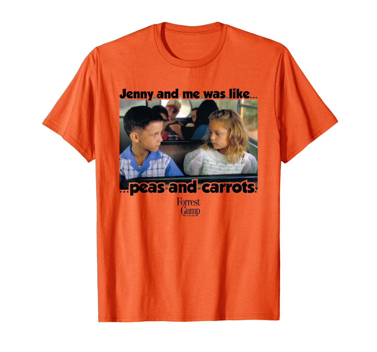 Forrest Gump Jenny And Me Was Like Peas And Carrots T-Shirt
