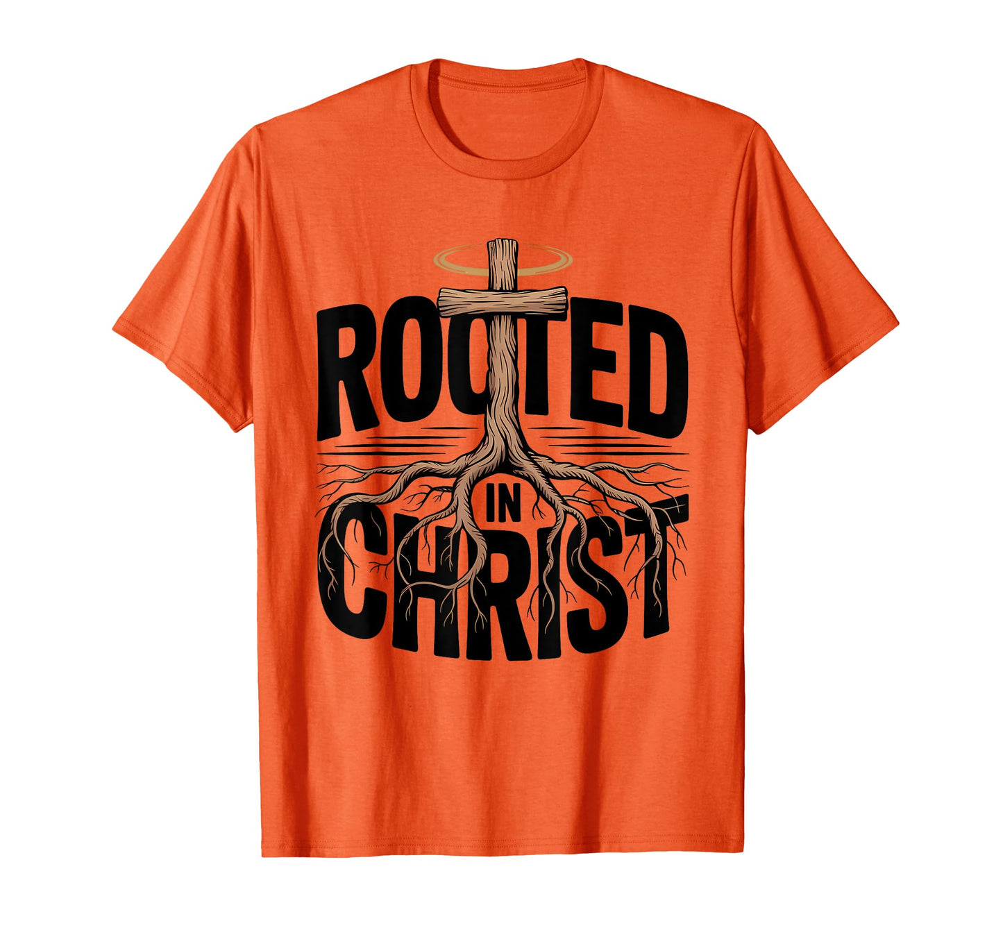 Rooted in Christ Christian Faith Jesus Cross T-Shirt