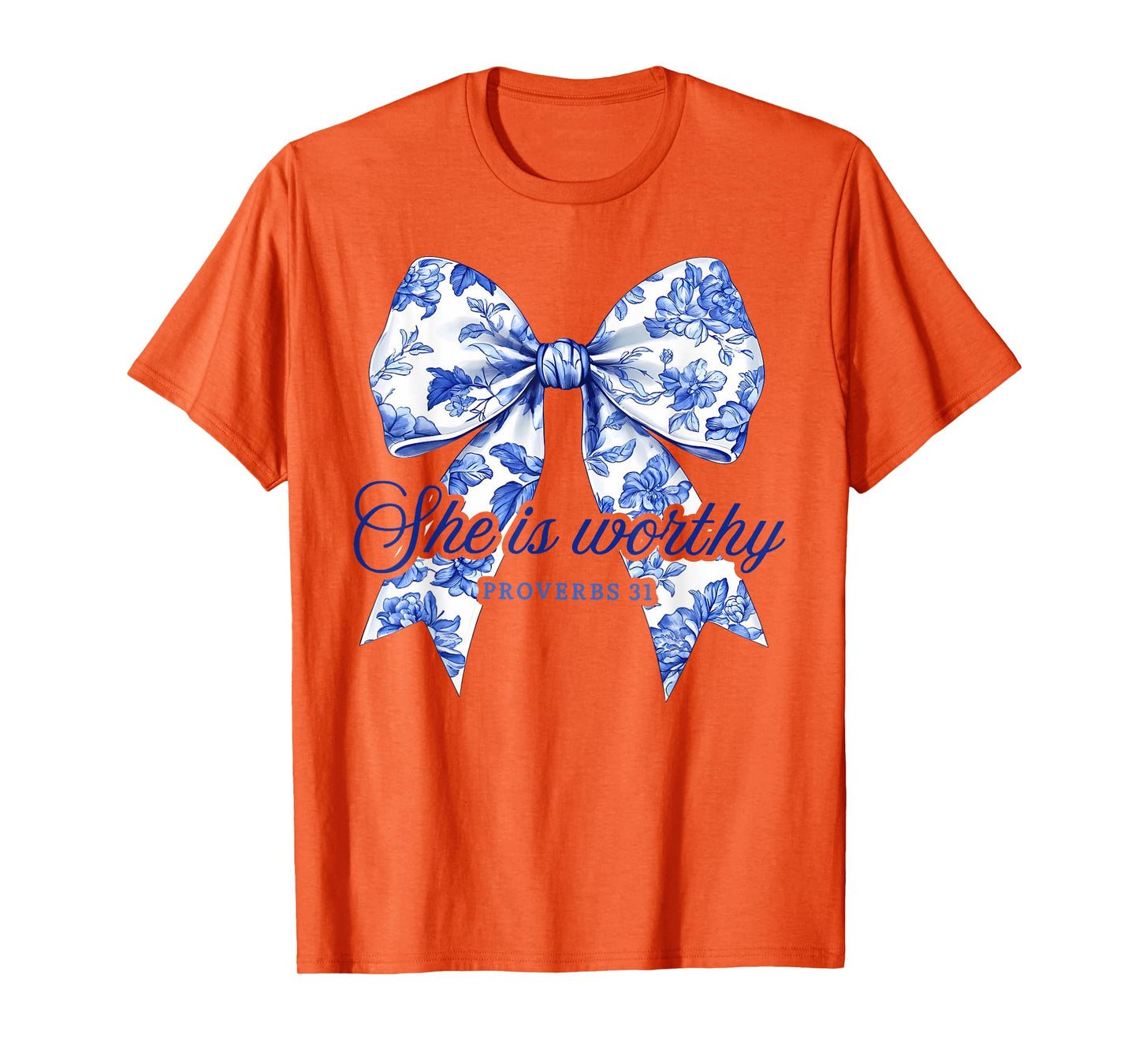 She is Worthy Christian Coquette Religious Faith Proverbs 31 T-Shirt