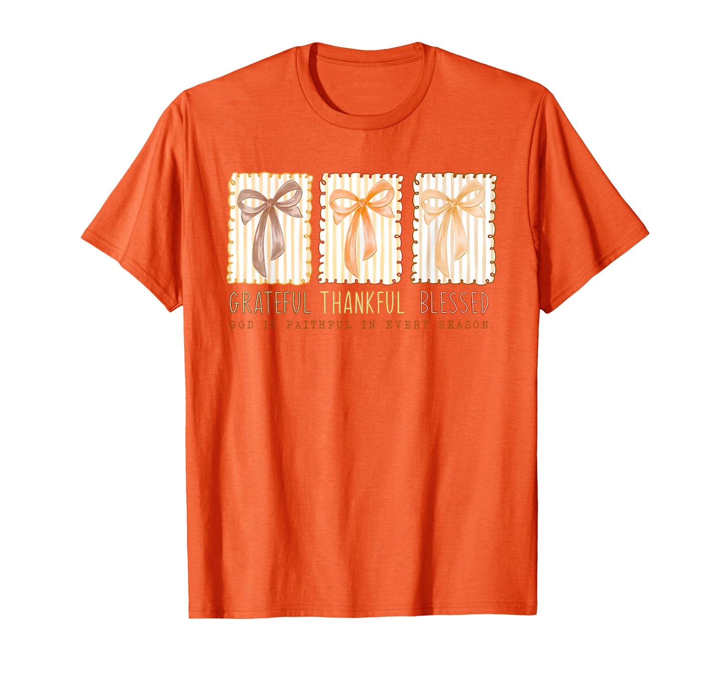 Grateful Thankful Blessed God's Faithful Christian Faith Bow T-Shirt