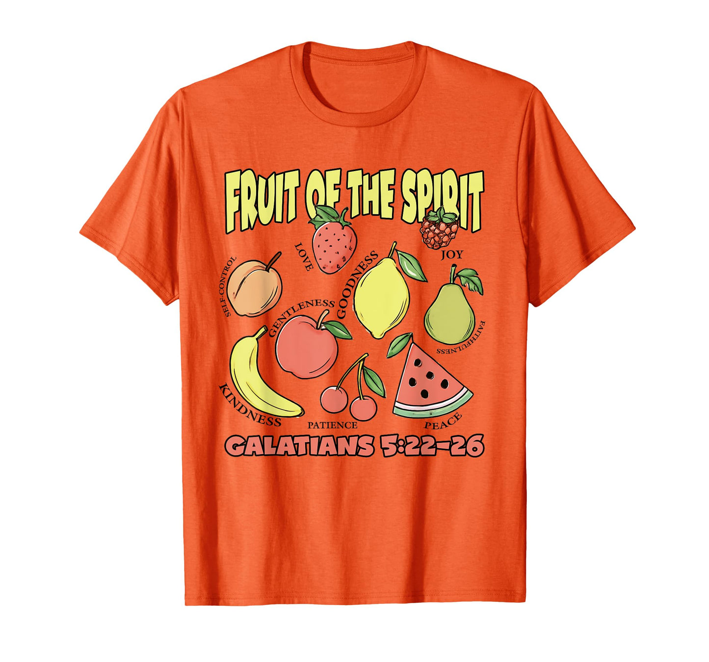 The Fruit of the Spirit Galatians Christian Cross Jesus 5 22 T-Shirt