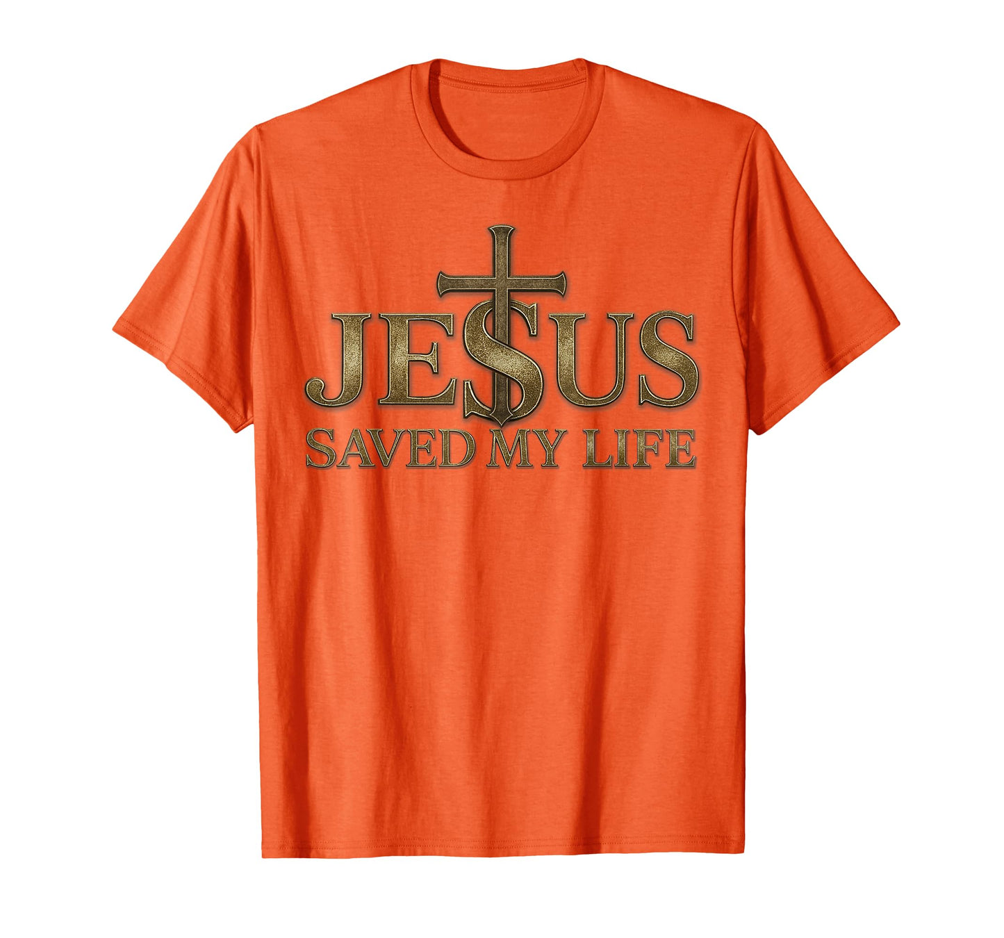 Jesus Saved My Life Christian Cross God Faith Bible Pray T-Shirt