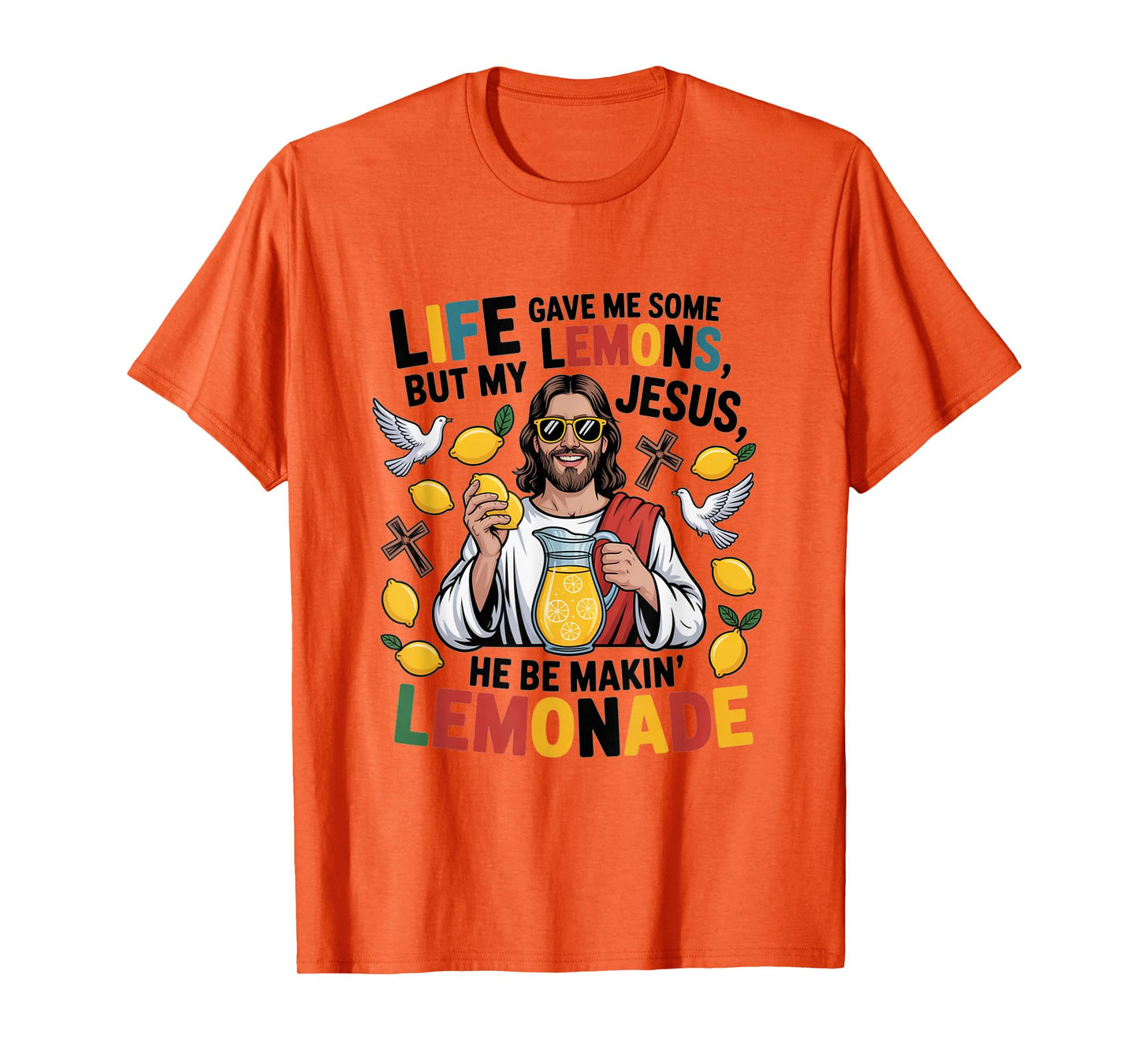 Cute Retro Christian Faith My Jesus he be Makin Lemonade T-Shirt