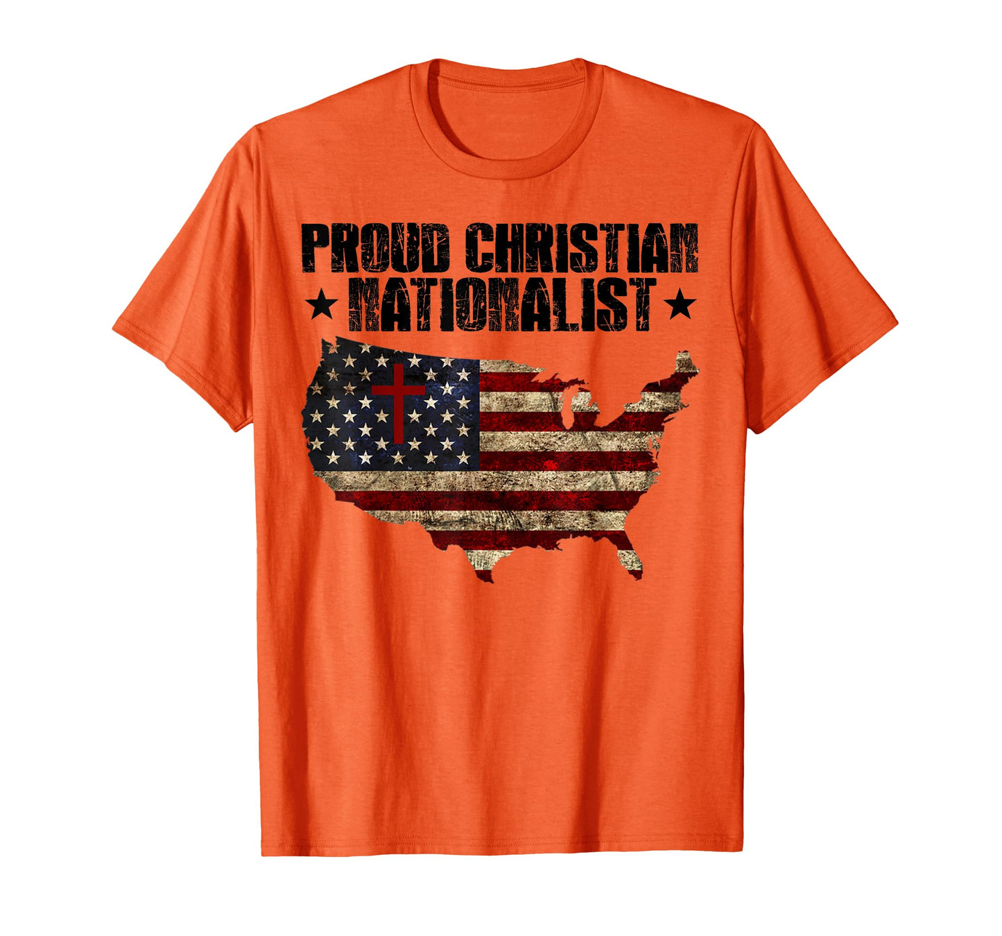 Proud Christian Nationalist American Flag Faith Cross Women Men T-Shirt