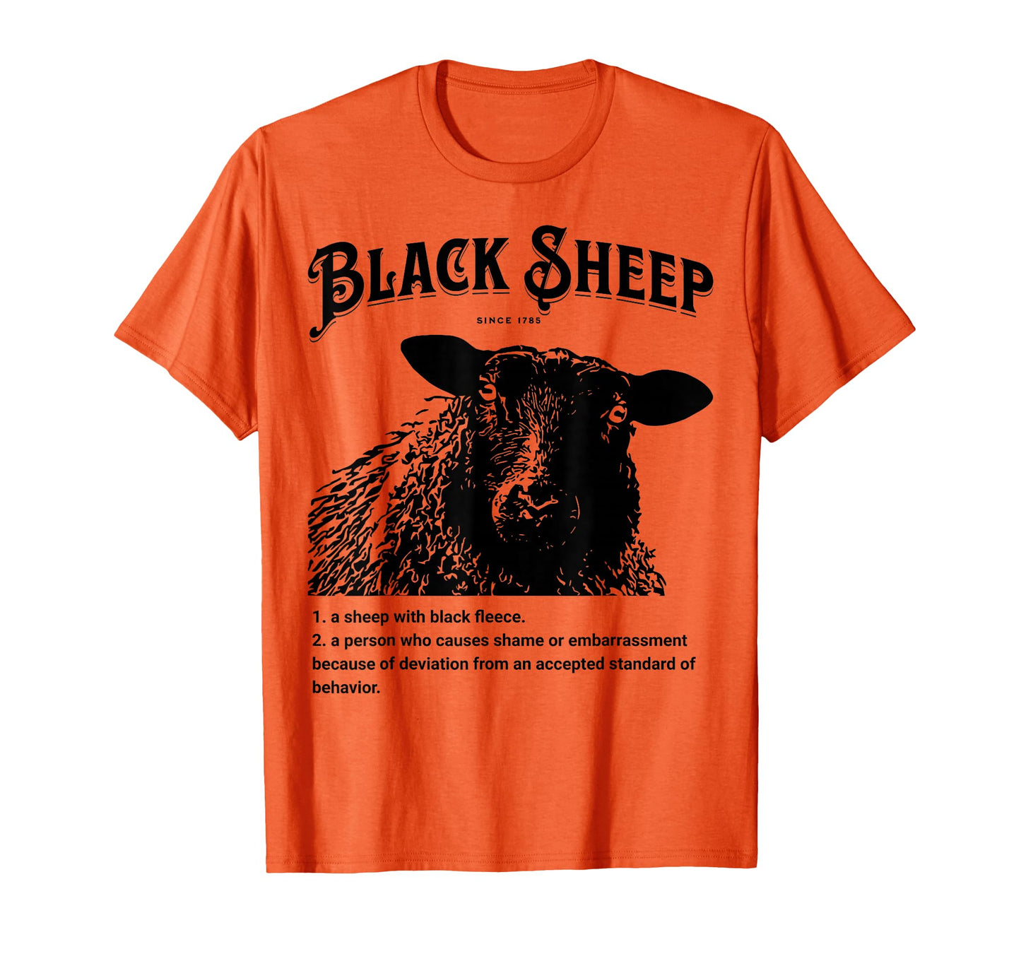 Black Sheep Definition Sarcastic Quote Design for Everyone T-Shirt