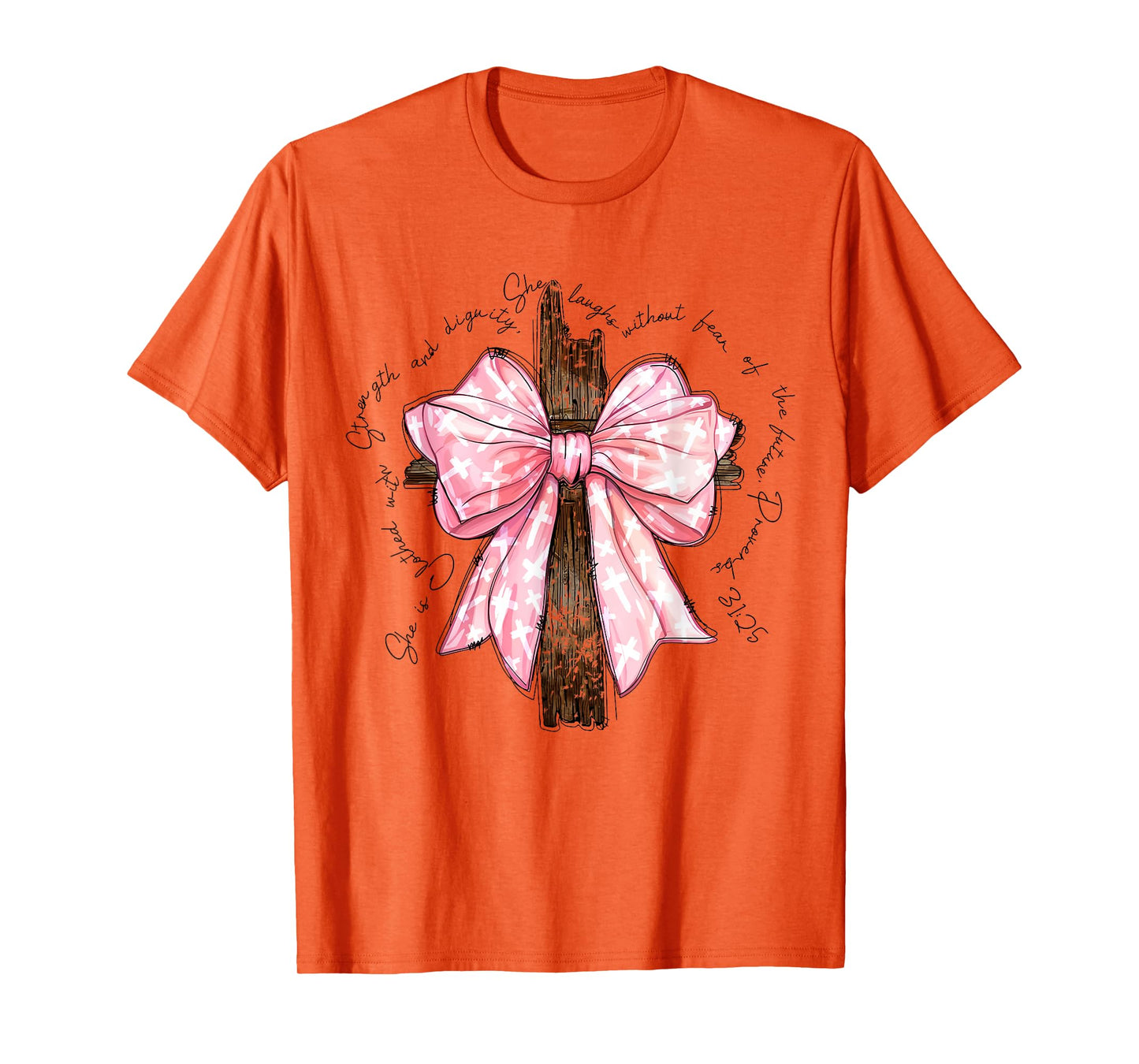 Proverbs She is Clothed with Strength Coquette Bow Pink T-Shirt