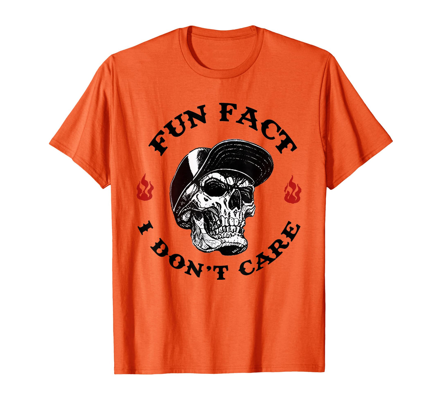 Fun Fact I Don't Care Funny Skeleton Saying Quote Men Women T-Shirt