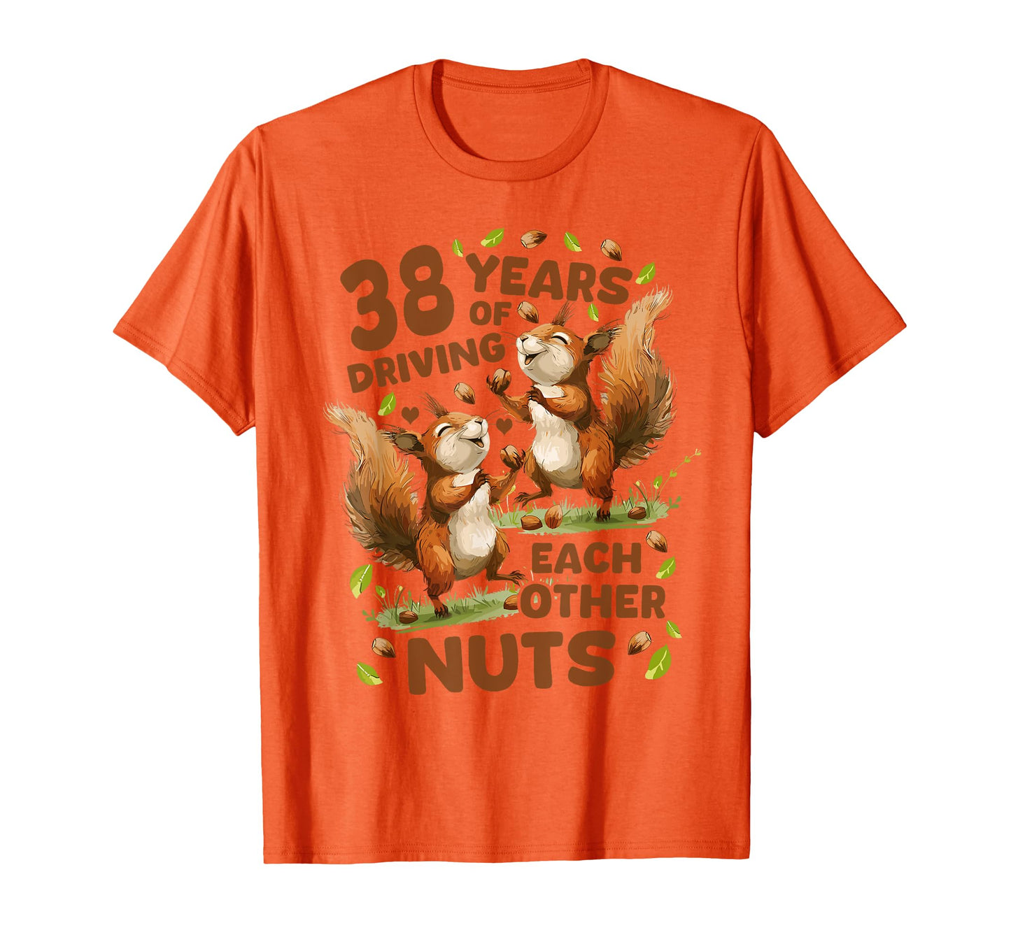 38 Years Of Driving Each Other Nuts 38th Wedding Anniversary T-Shirt