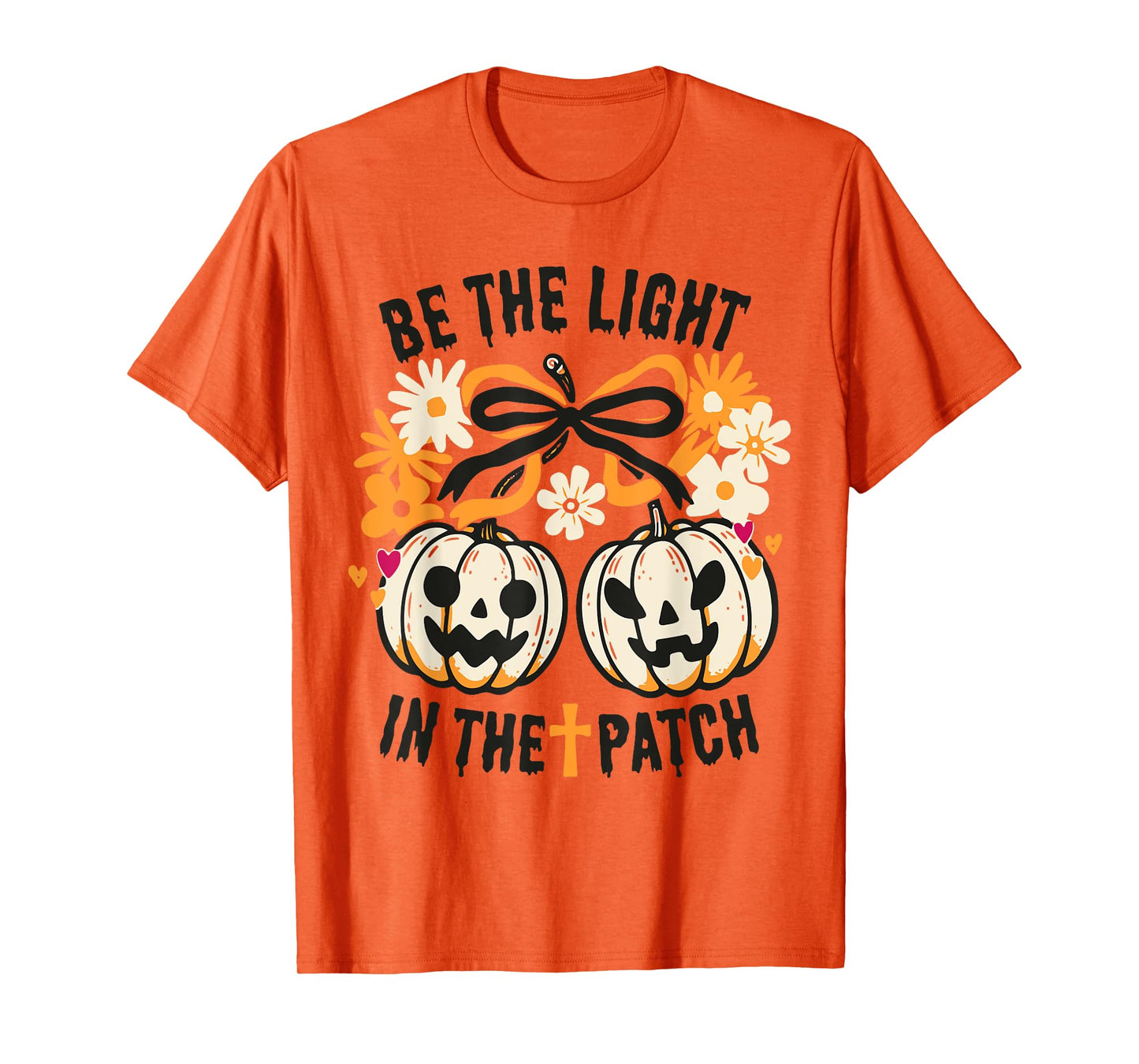 Be The Light in The Patch Pumpkin Bow Christian Halloween T-Shirt