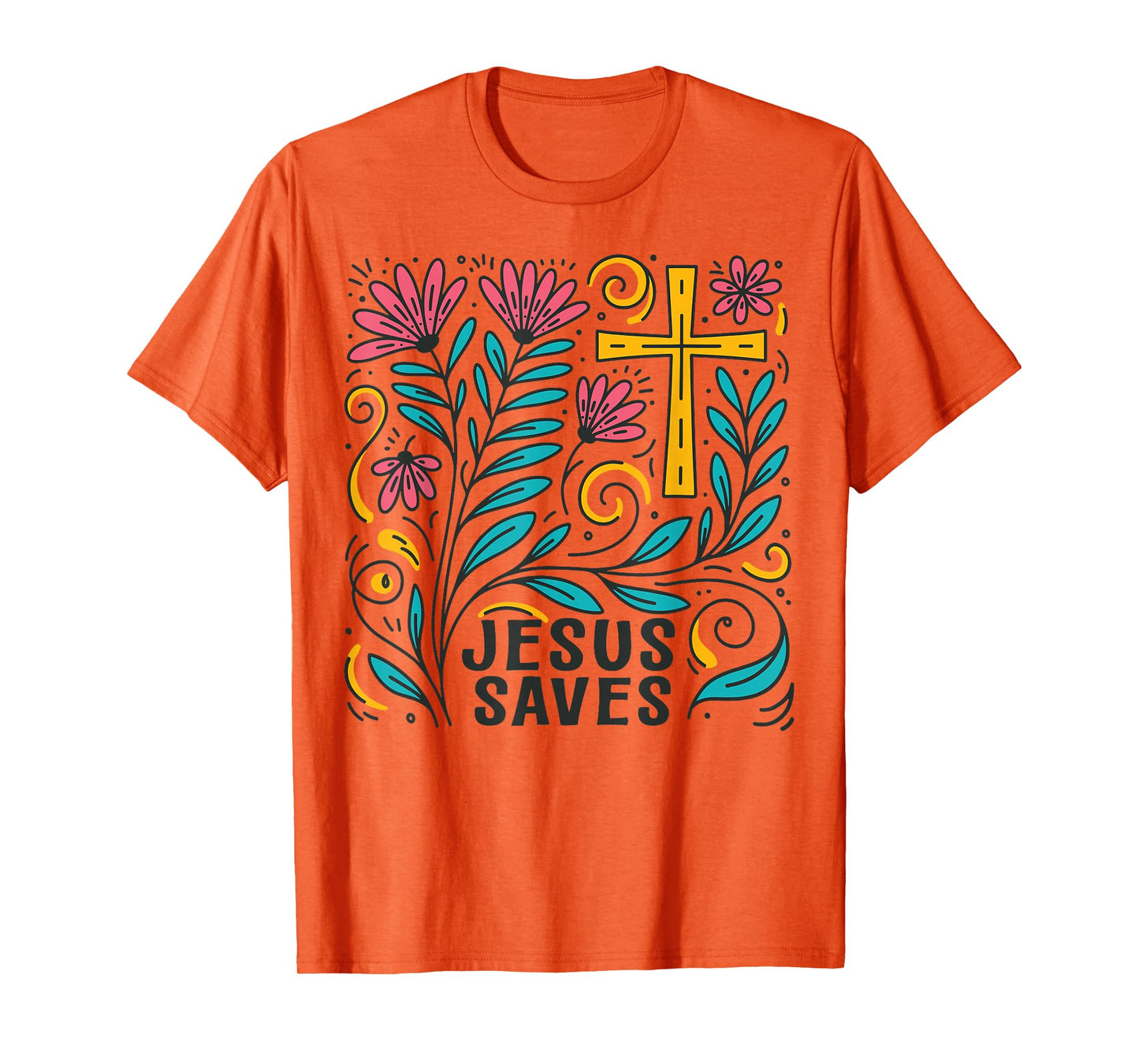Jesus Saves Christian Cross God Faith Bible Religious Pray T-Shirt