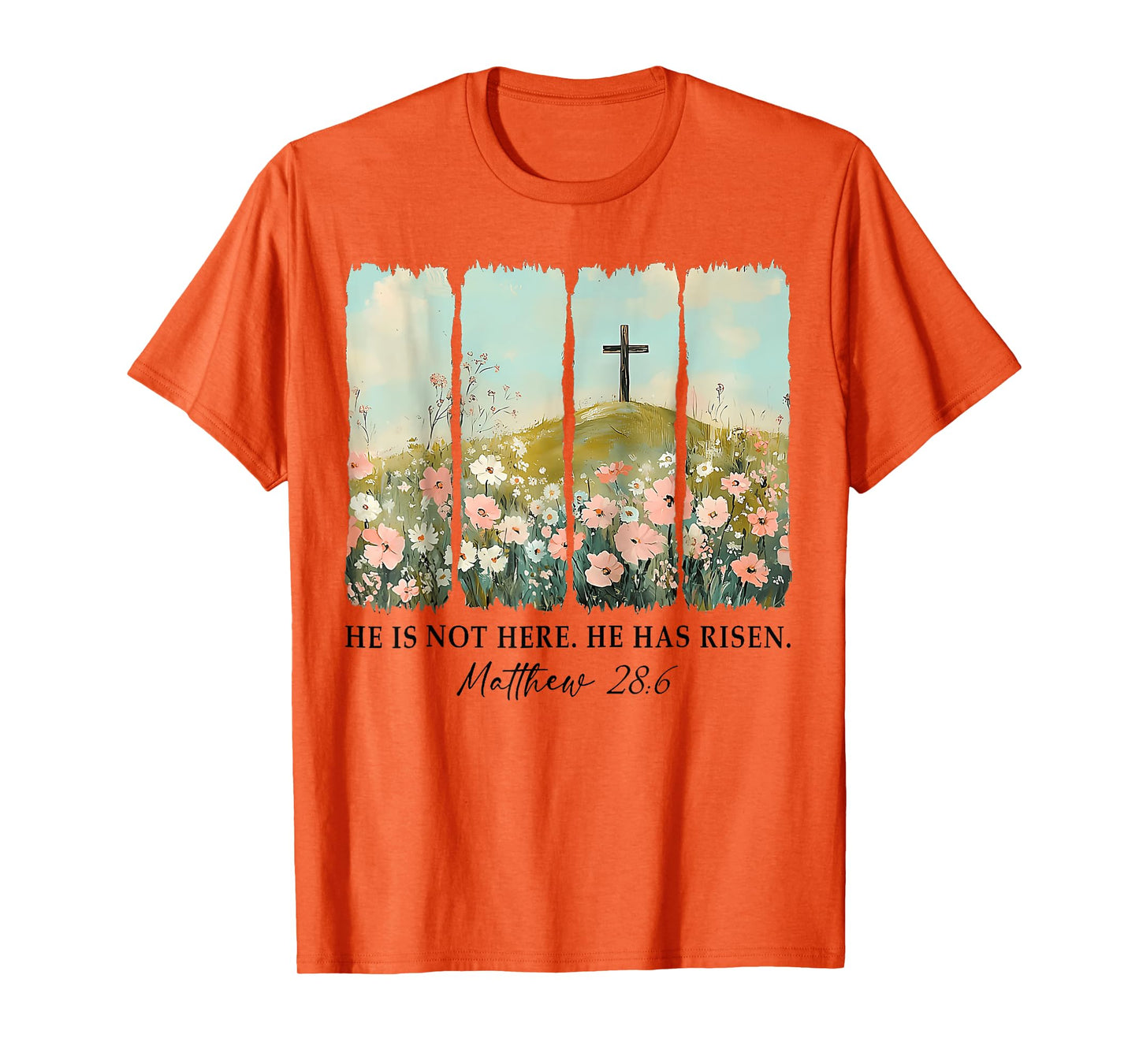 He is not here, He is Risen Wildflower Easter Christian T-Shirt