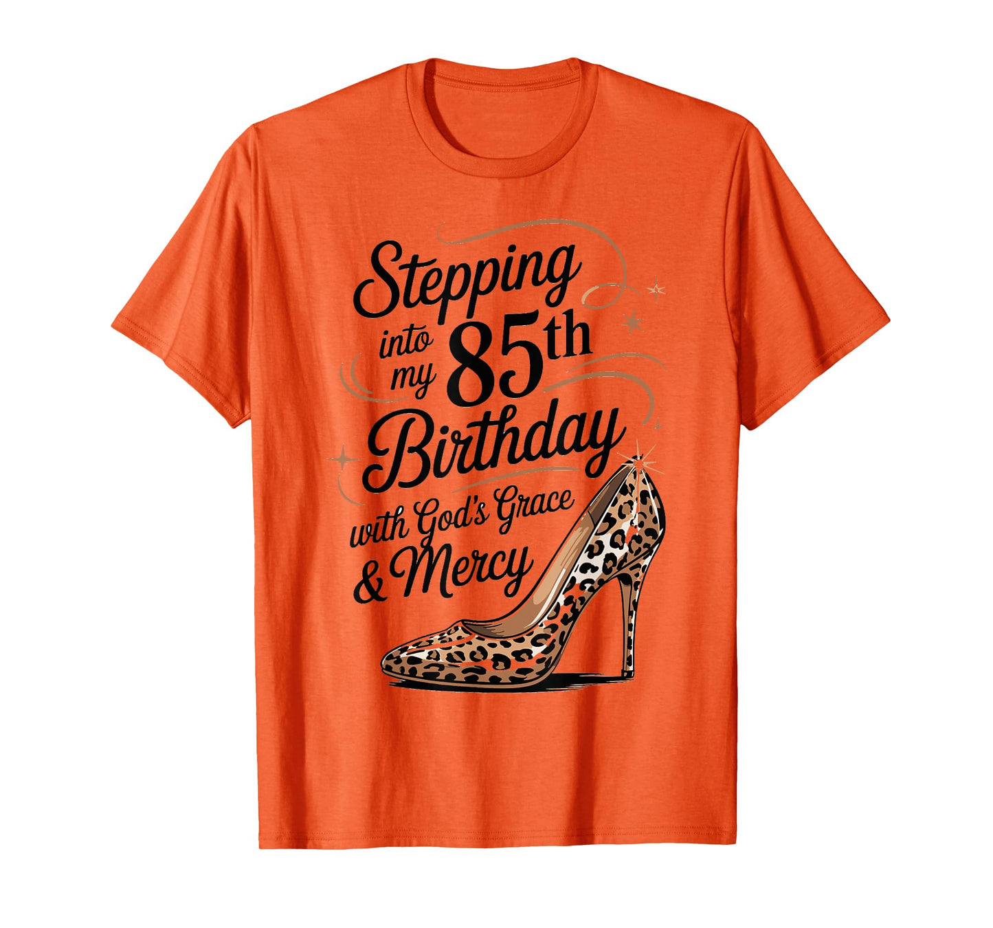 85th Birthday Celebration Quotes for Women 85 Year Old T-Shirt