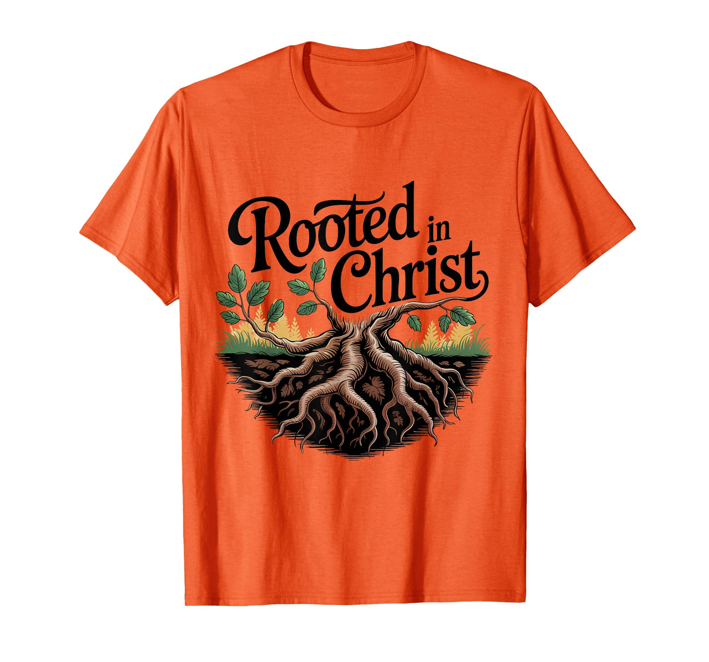 Rooted in Christ Jesus Christian Faith Cross T-Shirt