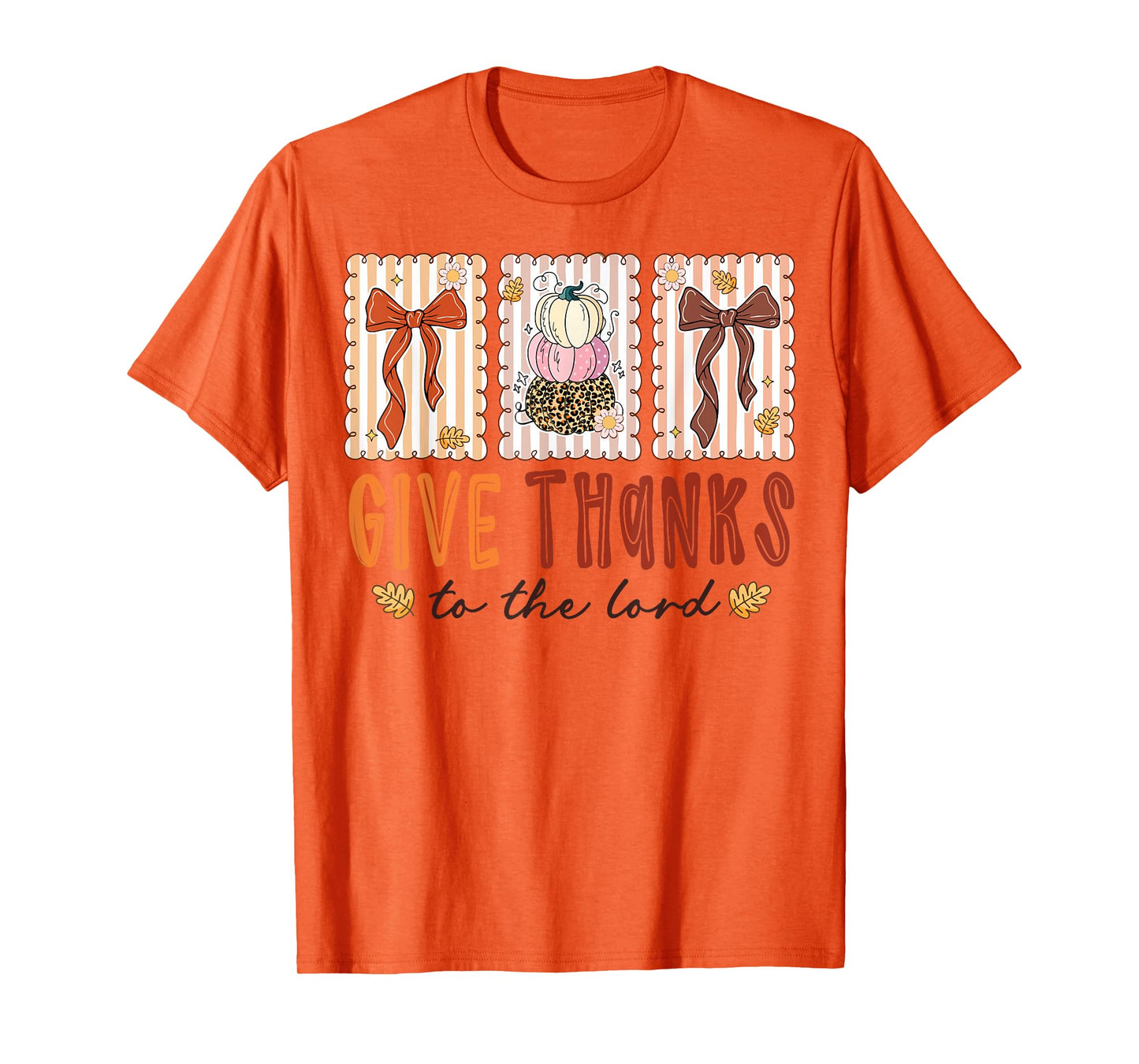 Give Thanks To The Lord Fall Cross Christian Thanksgiving T-Shirt