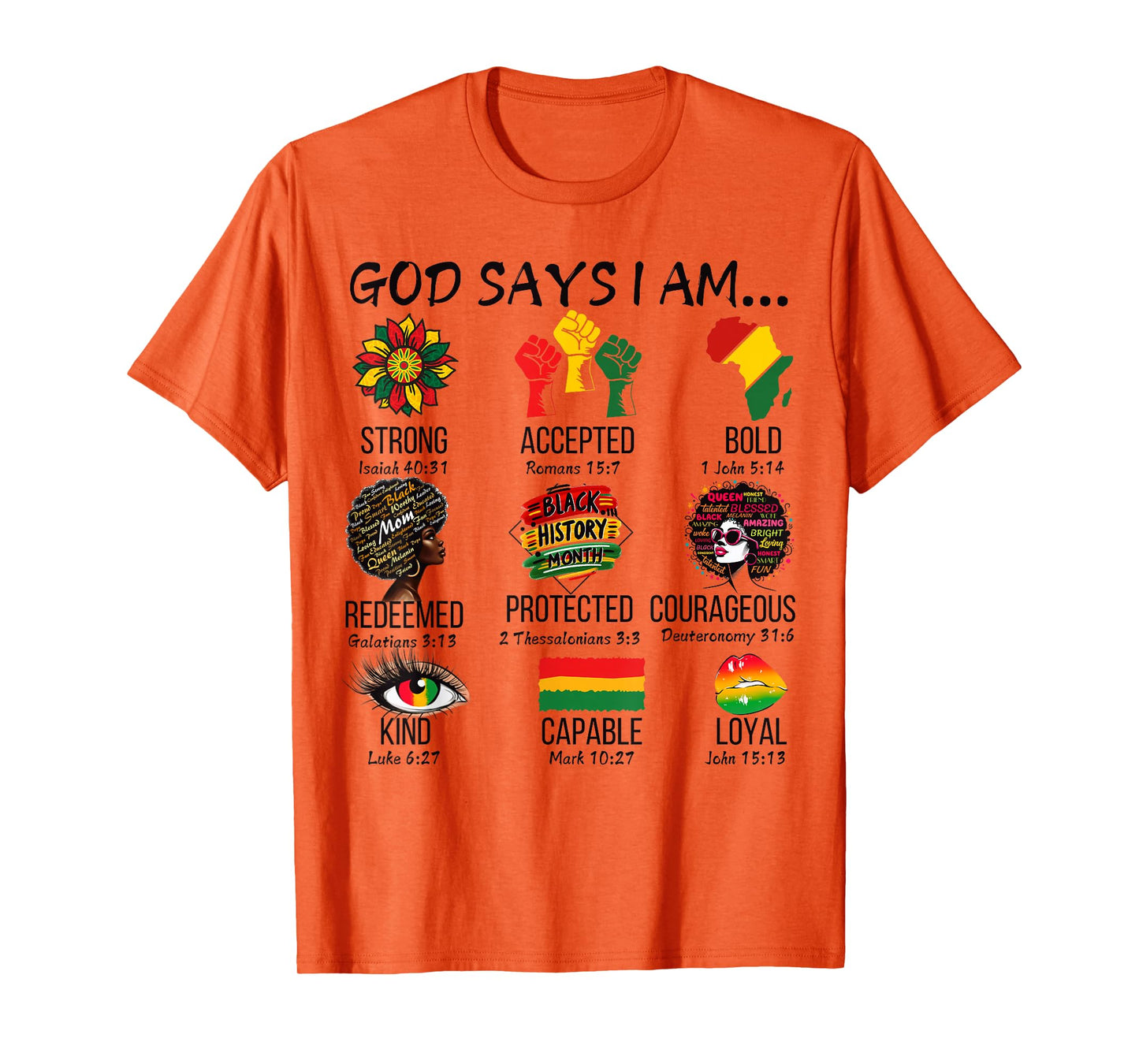 God Says I Am Black History Month Scripture Faith Design T-Shirt