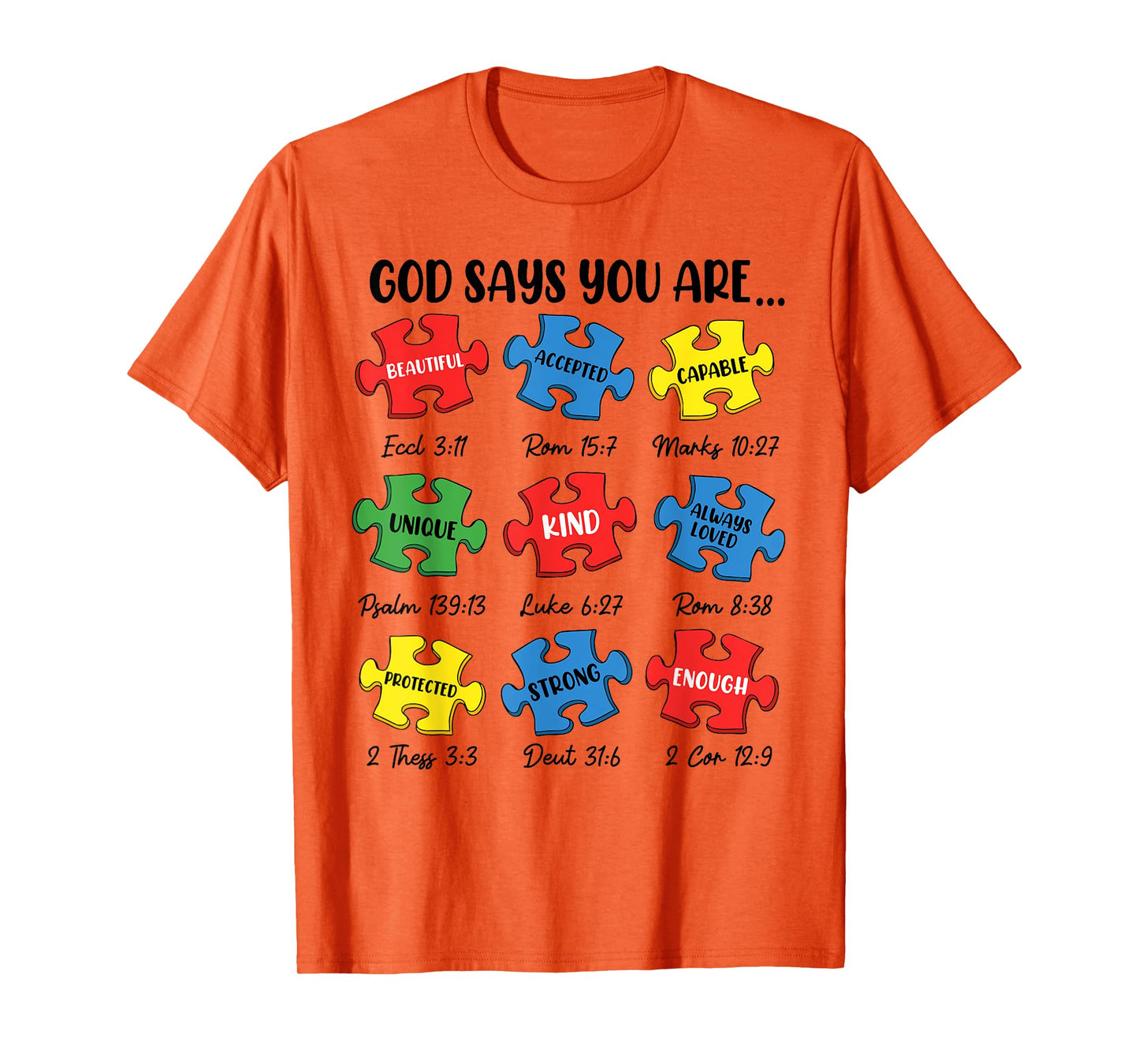 God Say You Are Autism Christian Jesus Bible Verse Religious T-Shirt