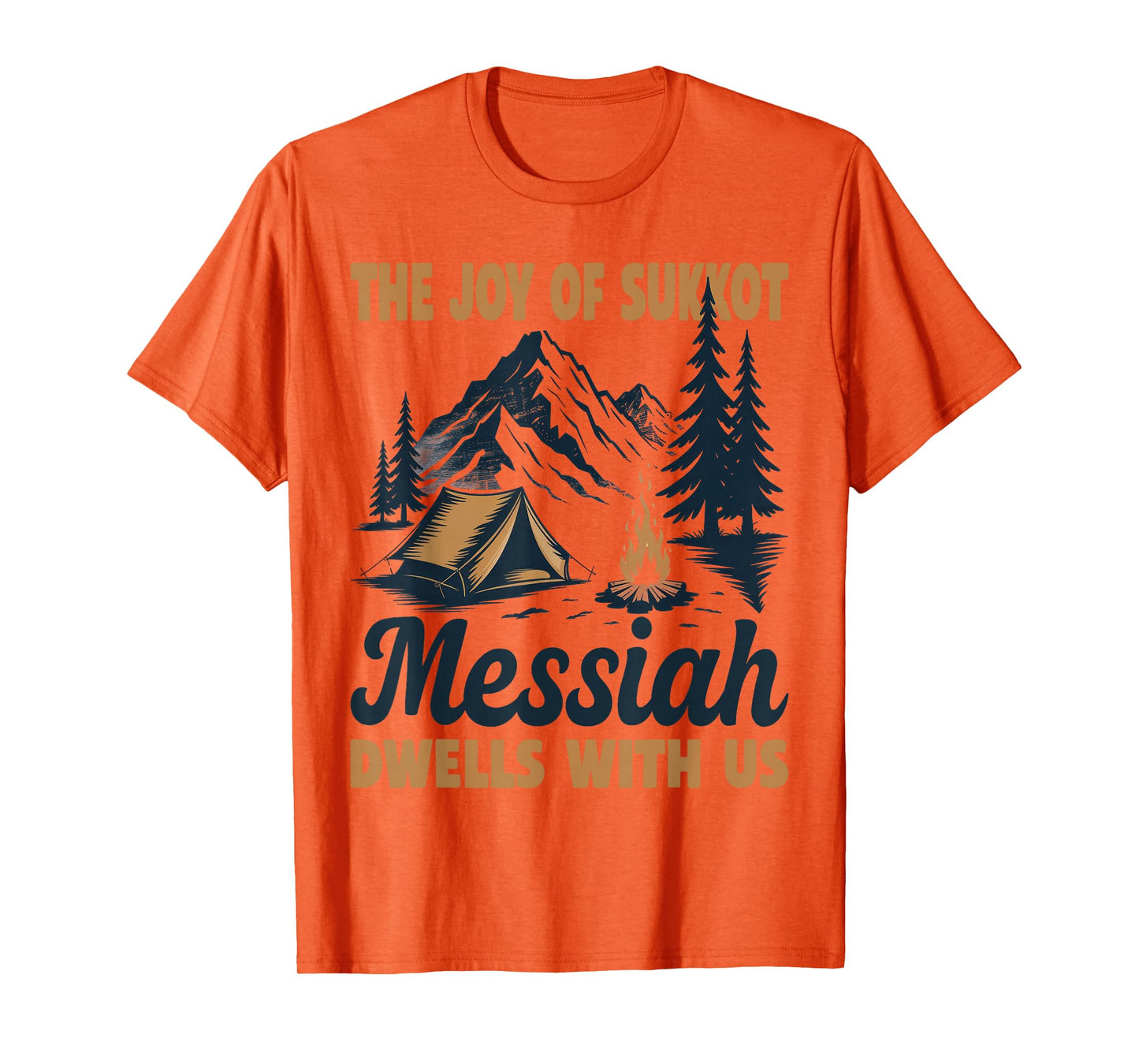The Joy of Sukkot Messiah Dwells with Us Jewish Holiday T-Shirt