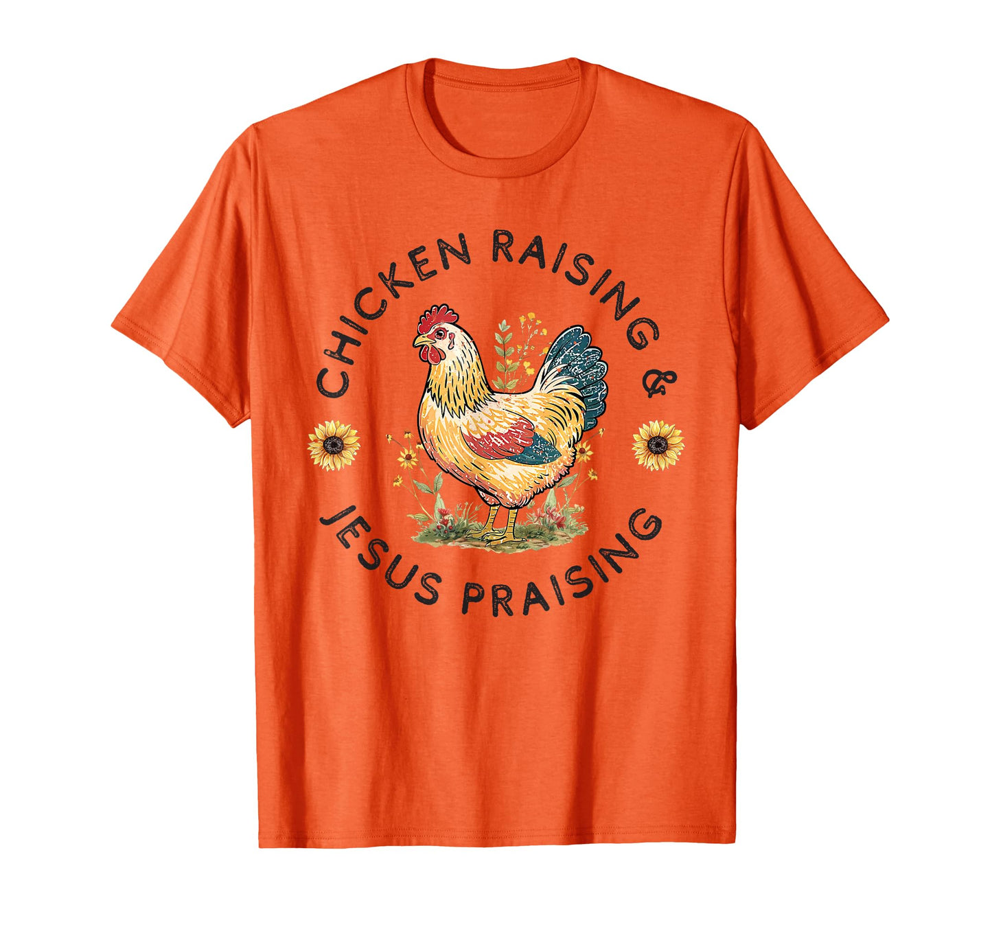 Retro Vintage Chicken Raising & Jesus Praising T-Shirt