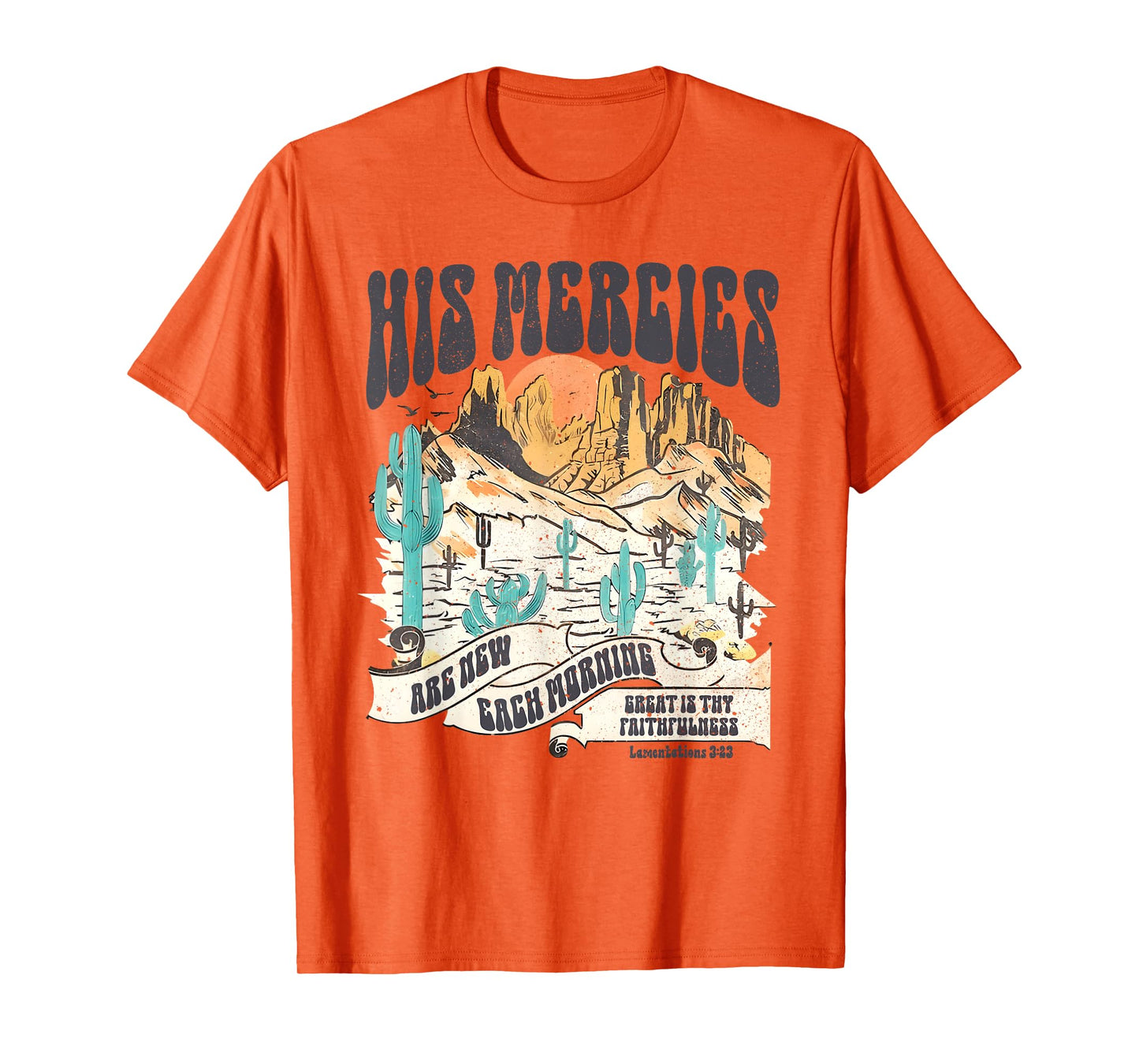 Boho Christian Bible Verse His Mercies Are New Each Morning T-Shirt