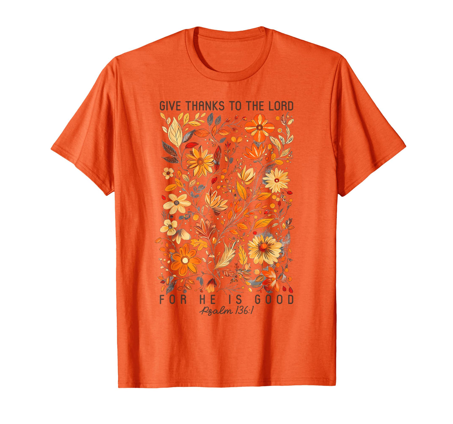 Give Thanks To The Lord Boho Flower Thanksgiving Autumn Fall T-Shirt