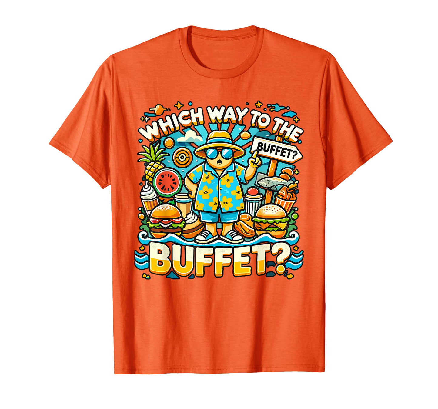 Funny Cruise Which Way To The Buffet Cruise Lovers Travelers T-Shirt