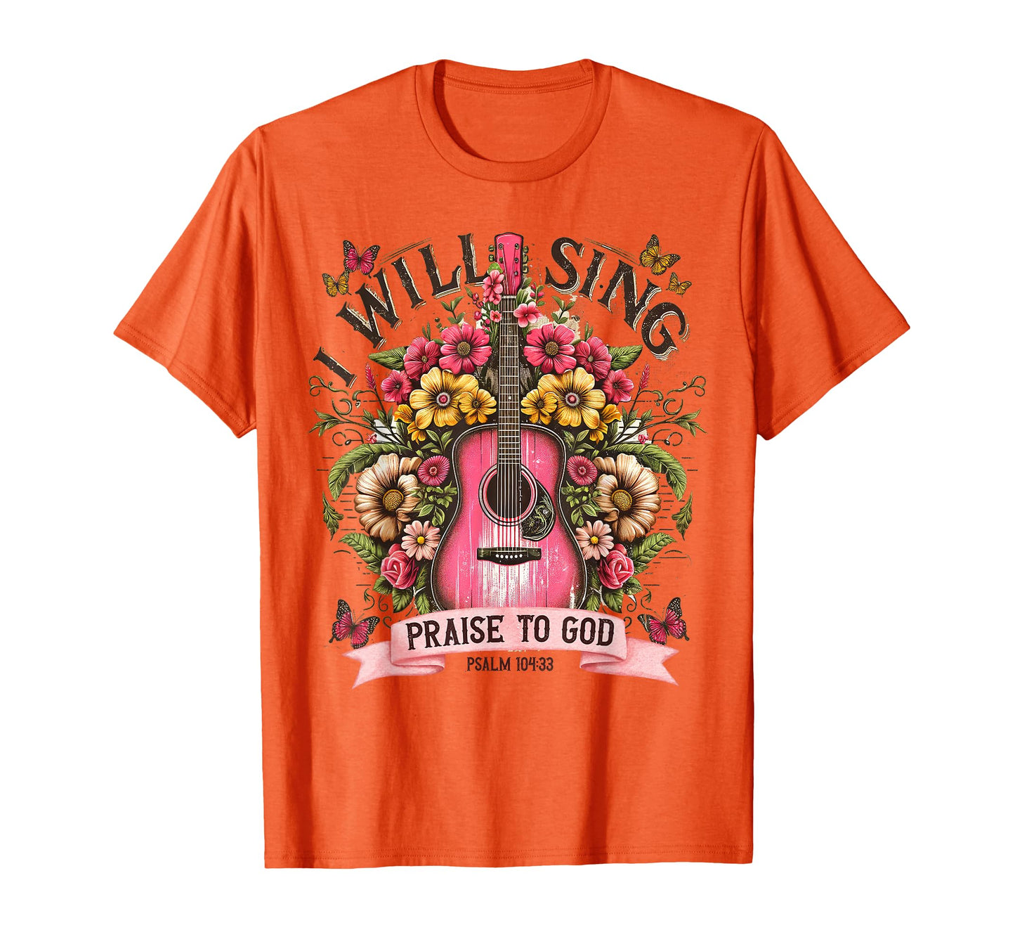 I Will Sing Praise to God Psalm 104:33 Christian Boho Guitar T-Shirt