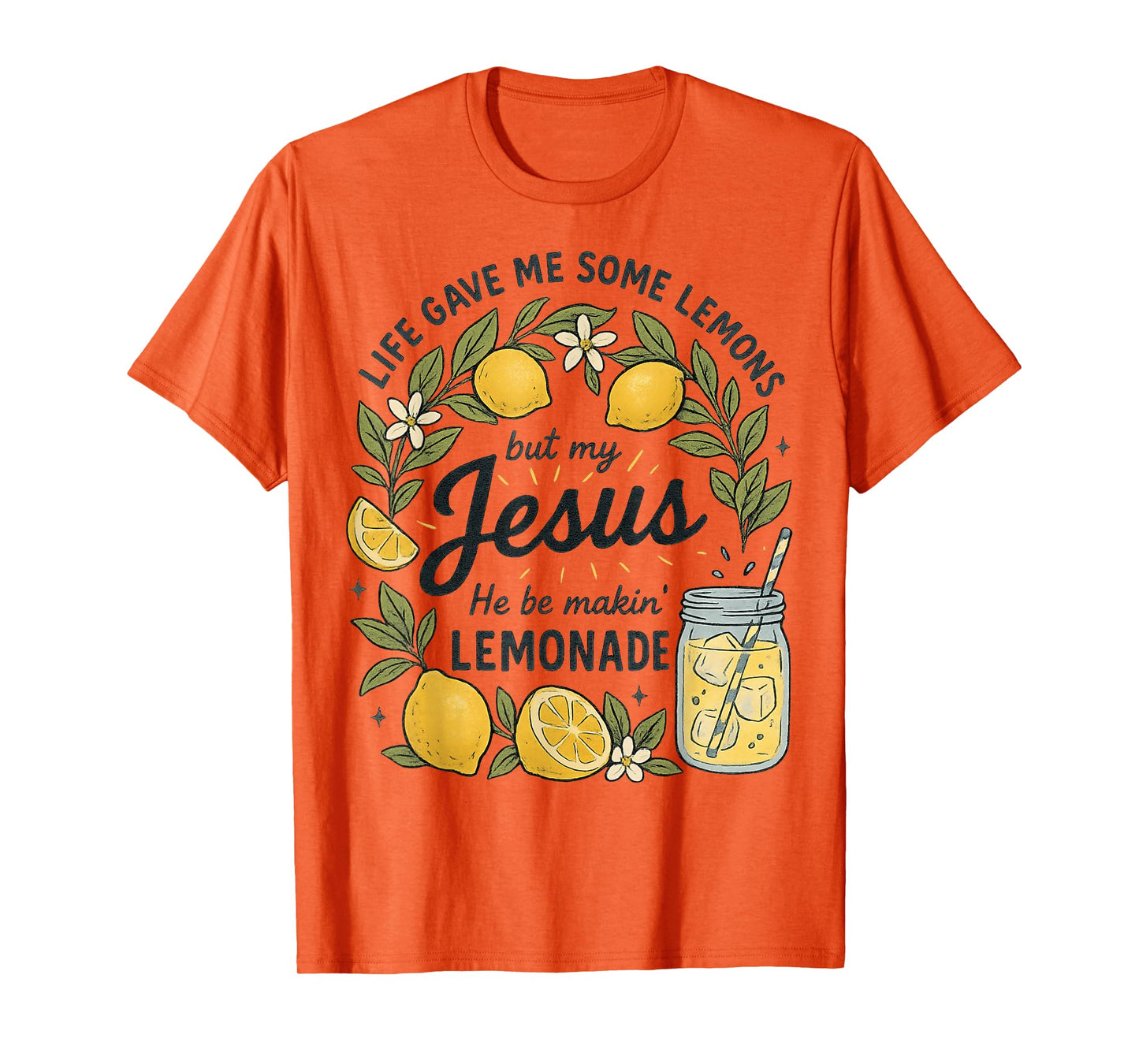 Life Gave Me Some Lemons Inspiration Funny Life T-Shirt