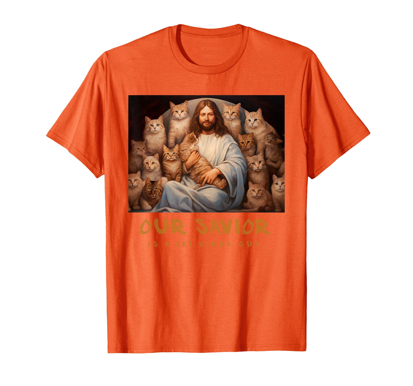 Our Saviour is A Cat Guy! Funny Jesus Christ and Cats T-Shirt
