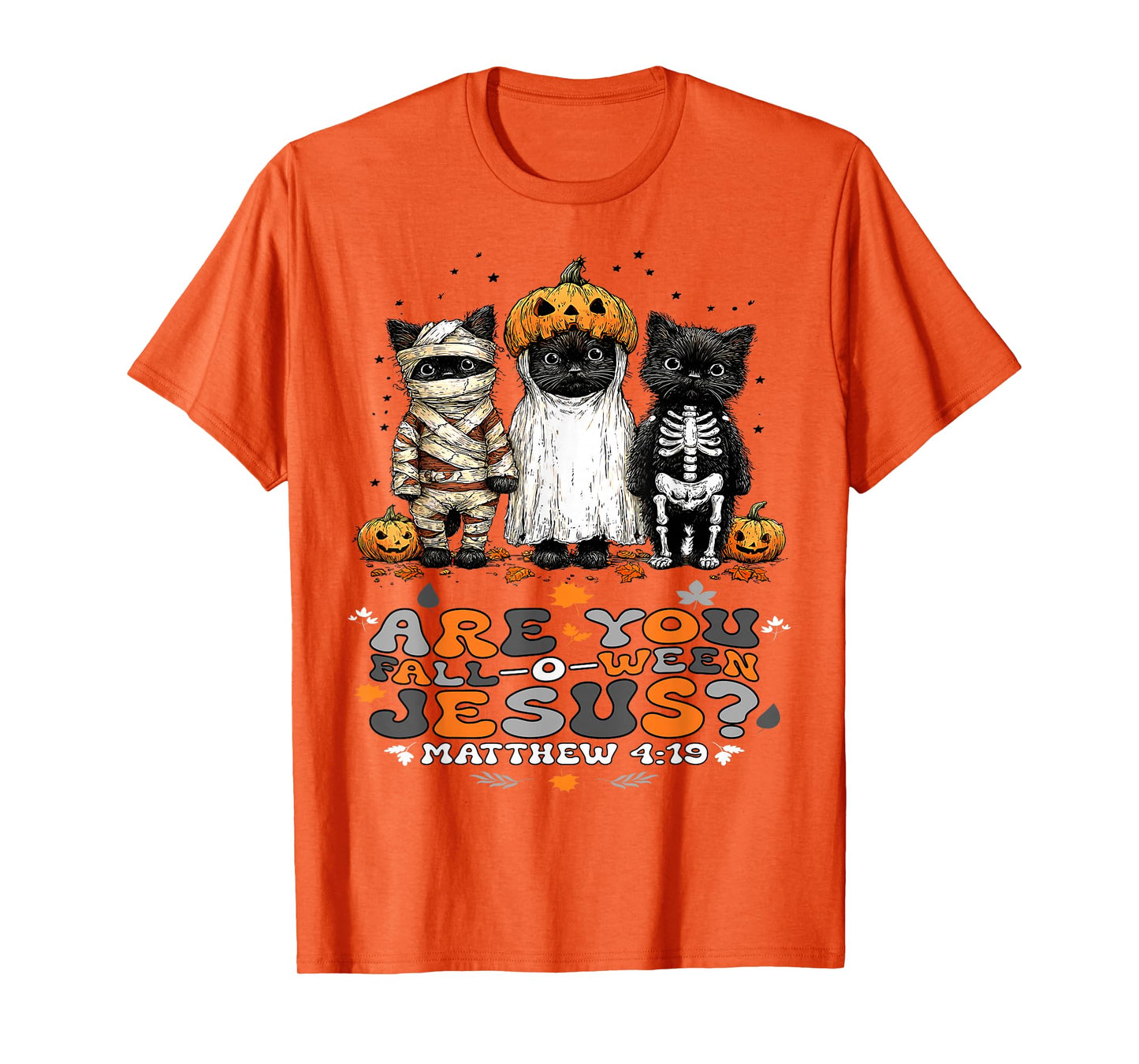 Christian Halloween are You Falloween Jesus Cute Retro Cats T-Shirt