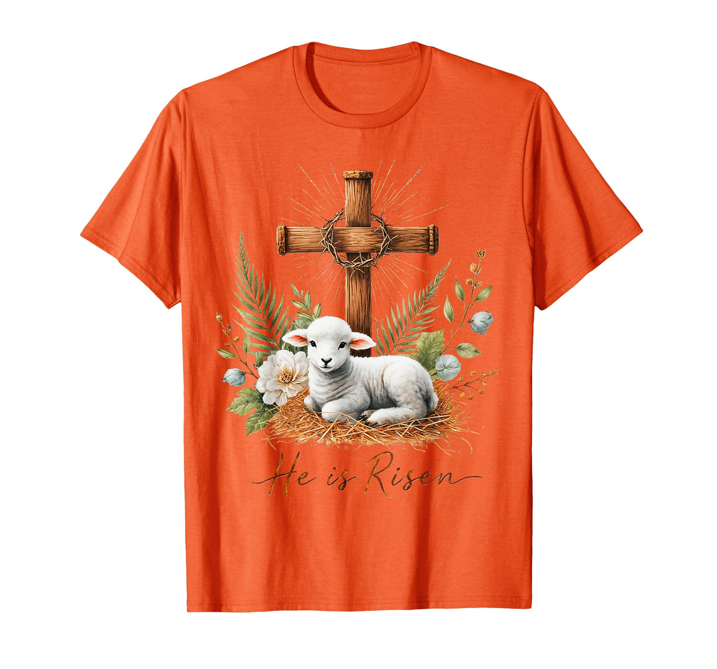 True Easter He is Risen Lamb Crown of Thorn Cross Palm Jesus T-Shirt