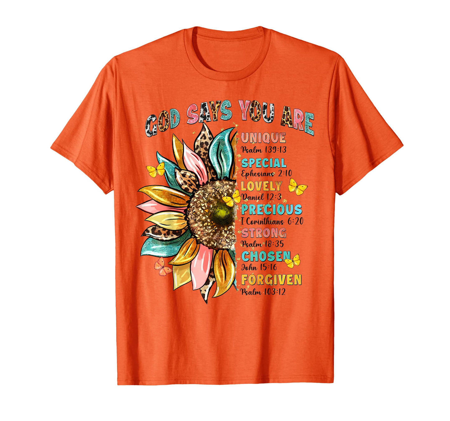God Says You Are Unique Special Lovely Precious Flower Cross T-Shirt