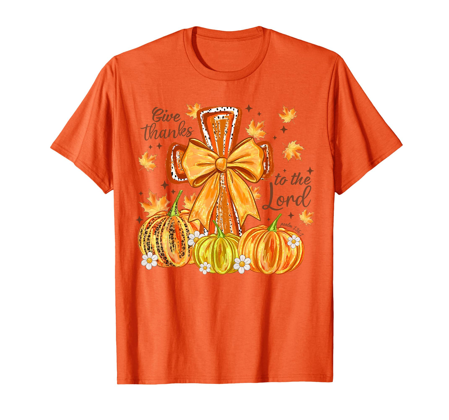 Give Thanks To The Lord Fall Cross Christian Thanksgiving T-Shirt