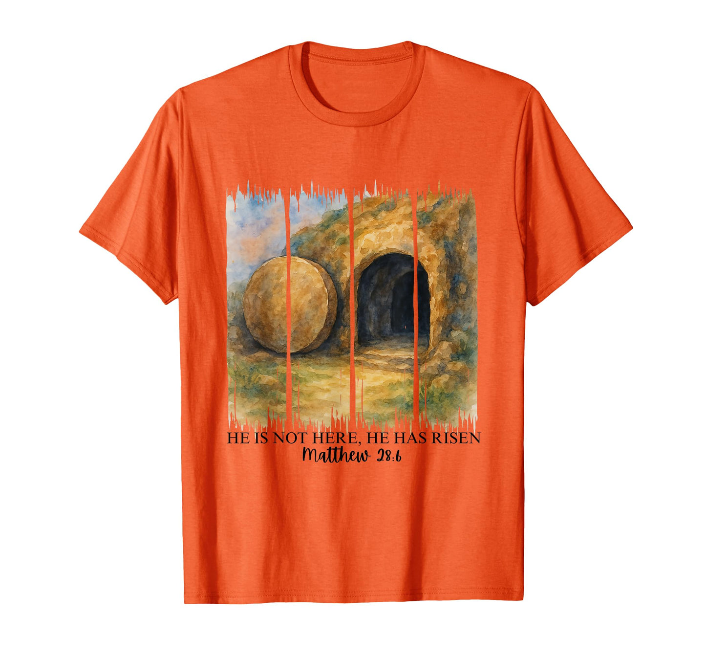 He Is Not Here He Has Risen Matthew 28:6 Easter Christian T-Shirt