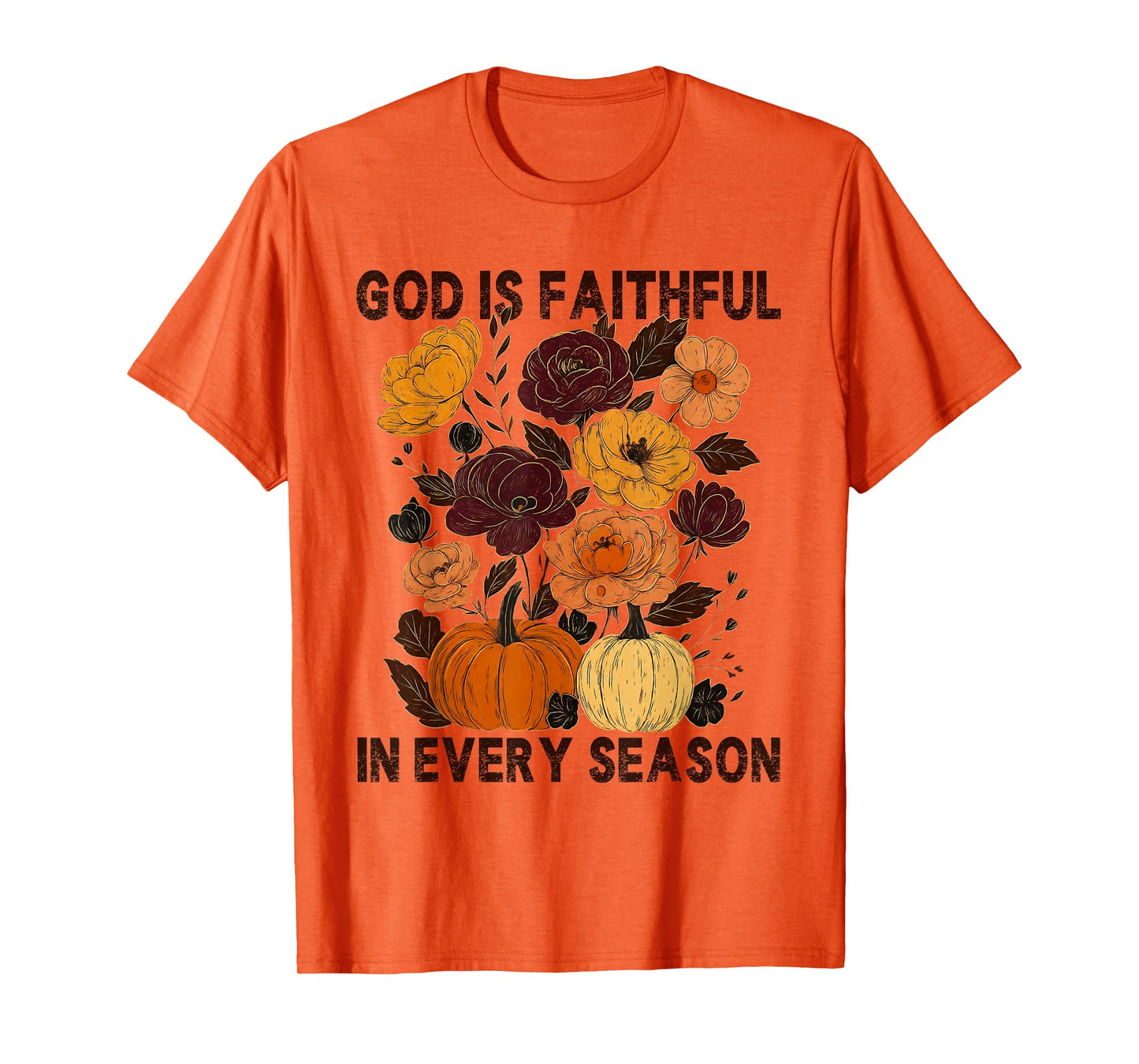 God is Faithful in Every Season Christian Fall Boho Floral T-Shirt