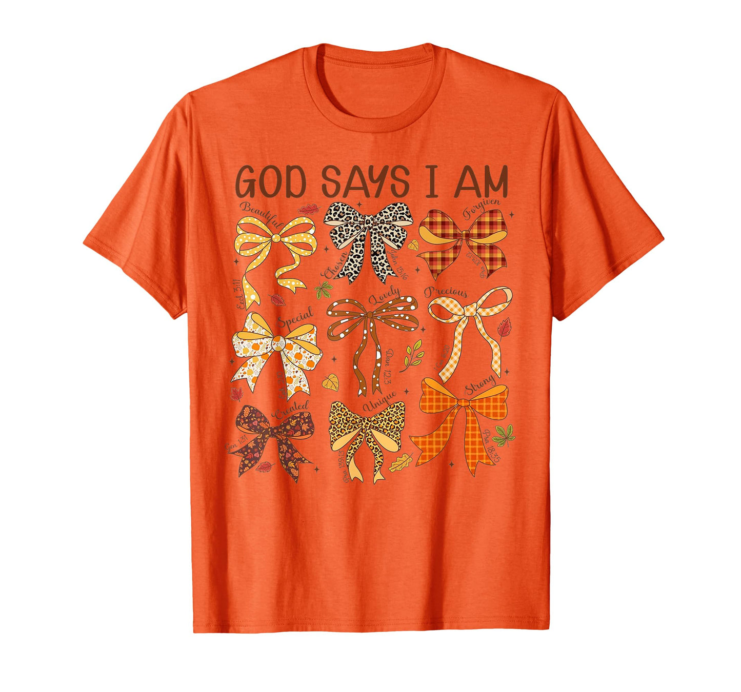 God Says I Am Christian Faith Bow Scripture Verse T-Shirt