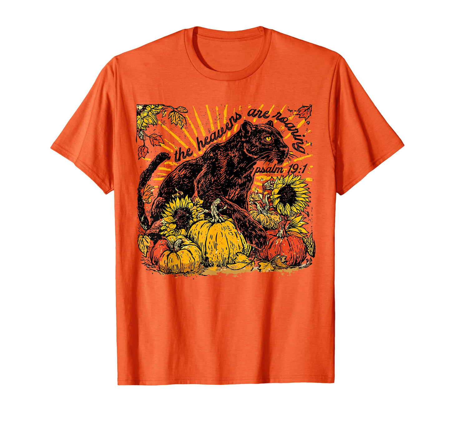 The Heavens are Roaring Christian Faith Pumpkin Season T-Shirt
