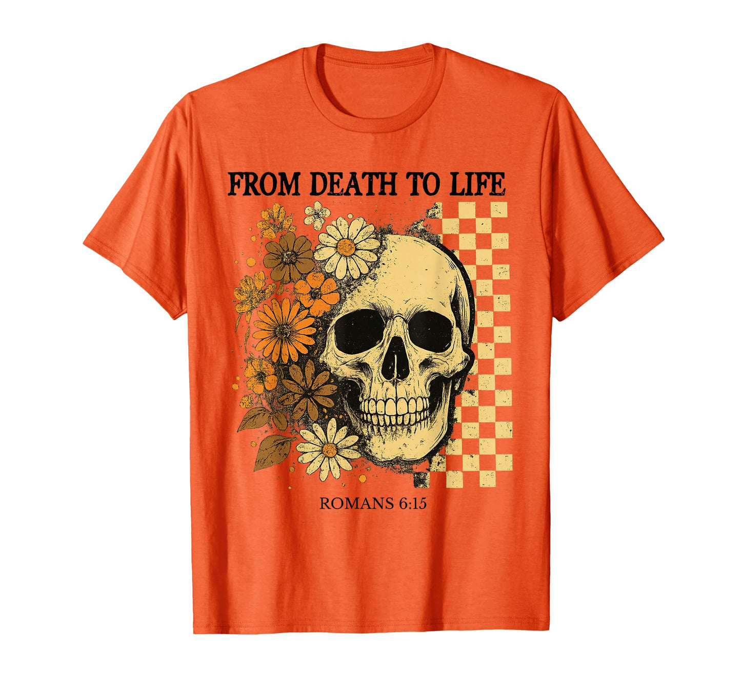 Christian Halloween Gothic Skeleton Bible Quote Romans 6:13 T-Shirt
