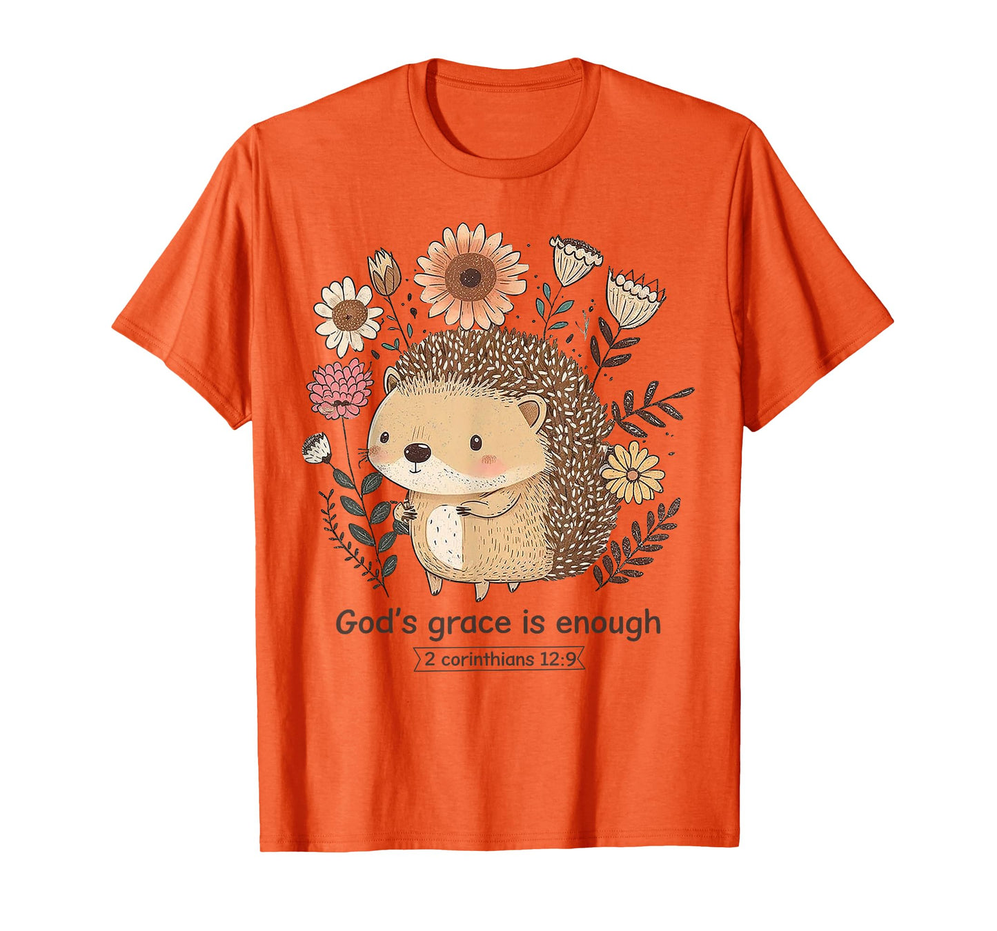 Hedgehog God's Grace Is Enough T-Shirt