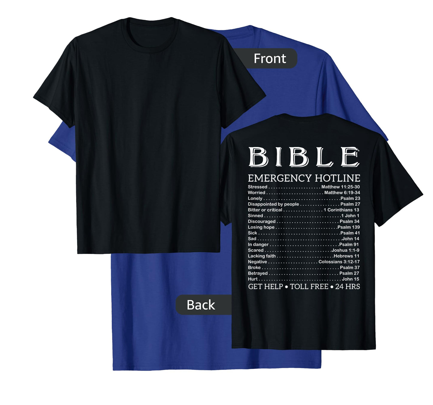 Bible Emergency Numbers Funny Hotline Christian Back Print T-Shirt