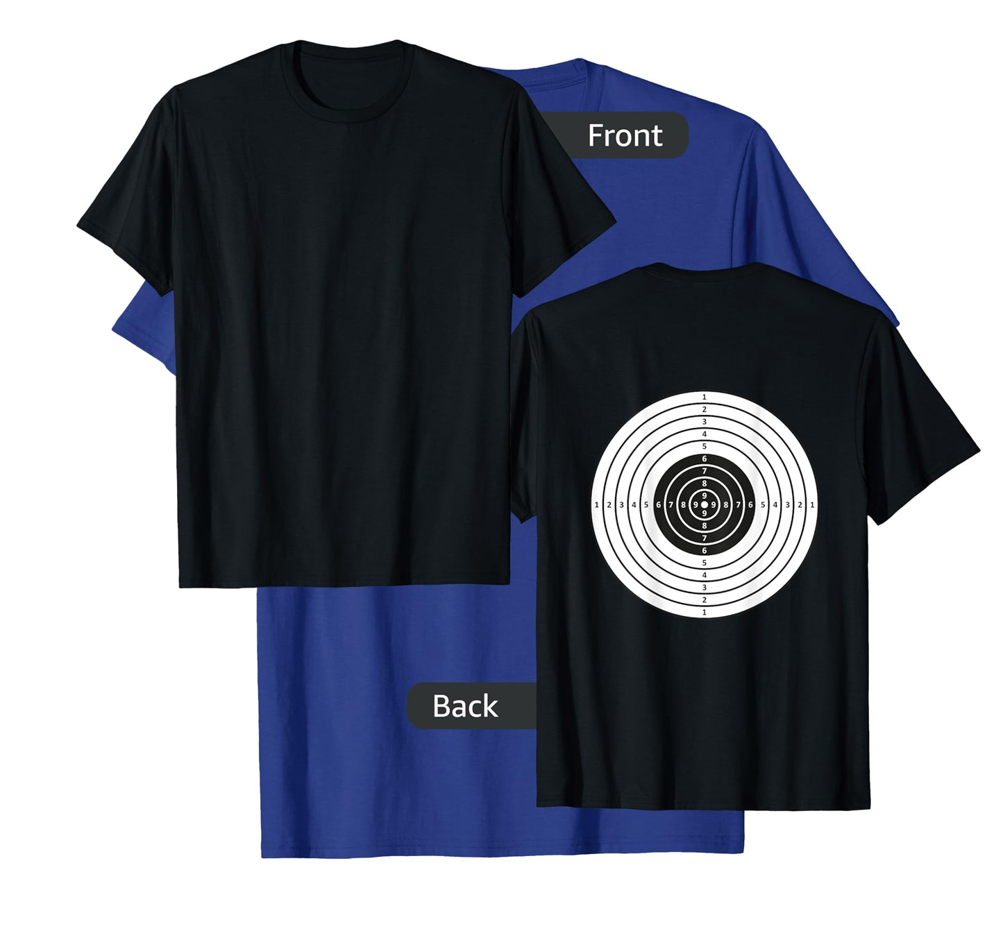 (Target on BACK, front is blank) Target on My Back T-Shirt