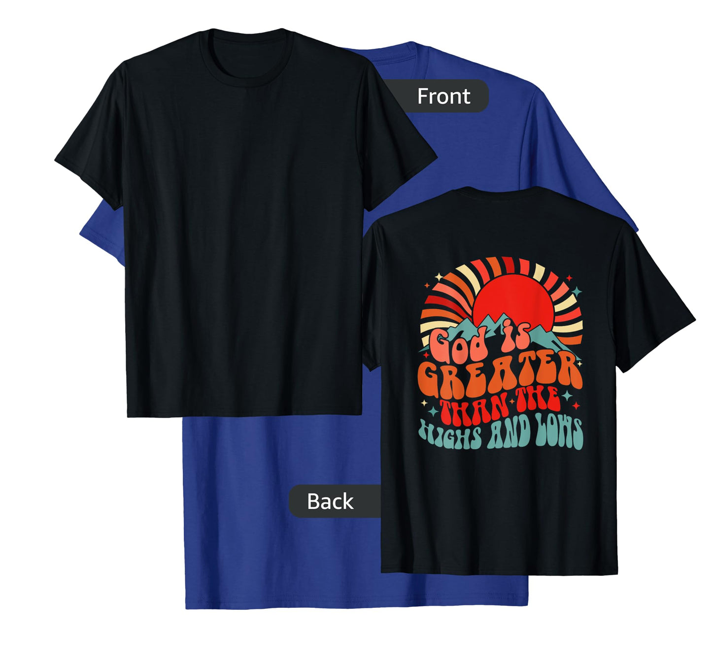 Vintage sunset mountain God is greater than the highs & low T-Shirt