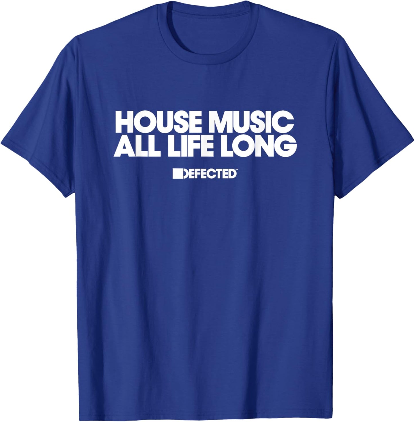 Defected House Music All Life Long Two Line White Print T-Shirt - T-Shirt | Royal