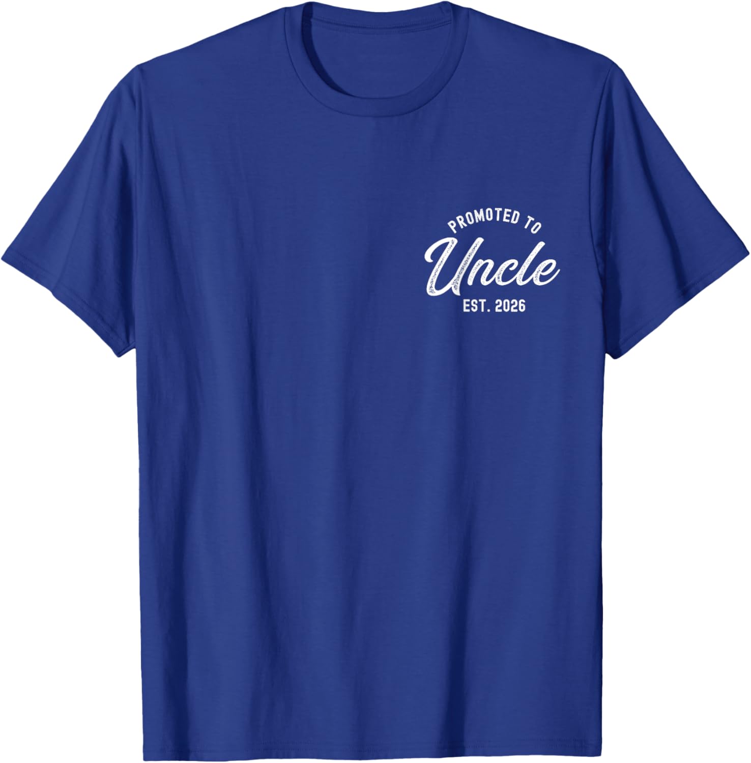 Promoted To Uncle Est 2026 Funny Baby Announcement Gift T-Shirt - T-Shirt | Royal