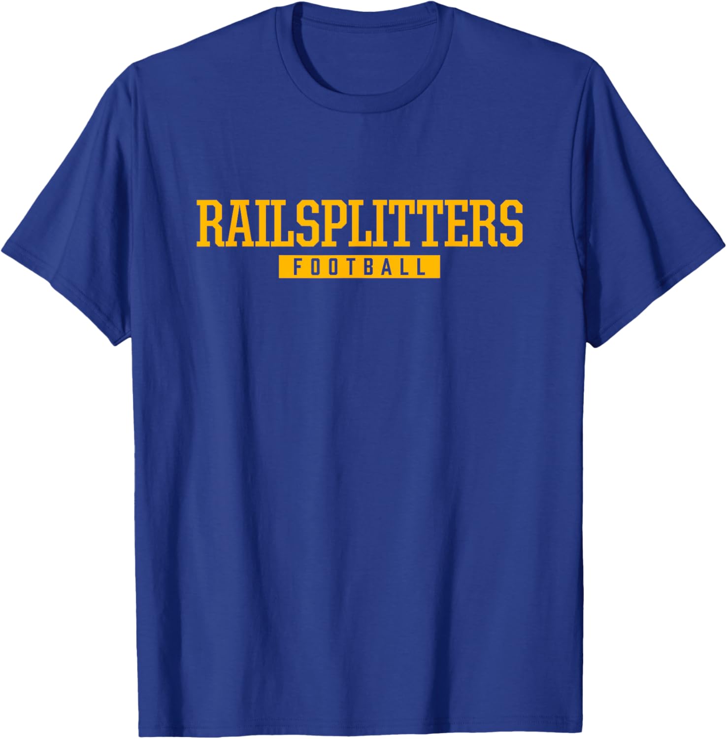 Abraham Lincoln Railsplitters Football HS T-Shirt - T-Shirt | Royal