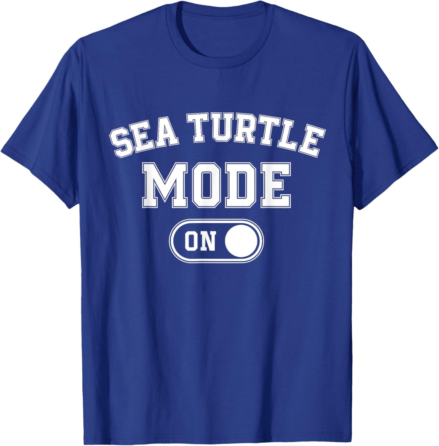 Sea Turtle Mode On Costume Funny Ocean Voyager Gift Marine T-Shirt - T-Shirt | Royal