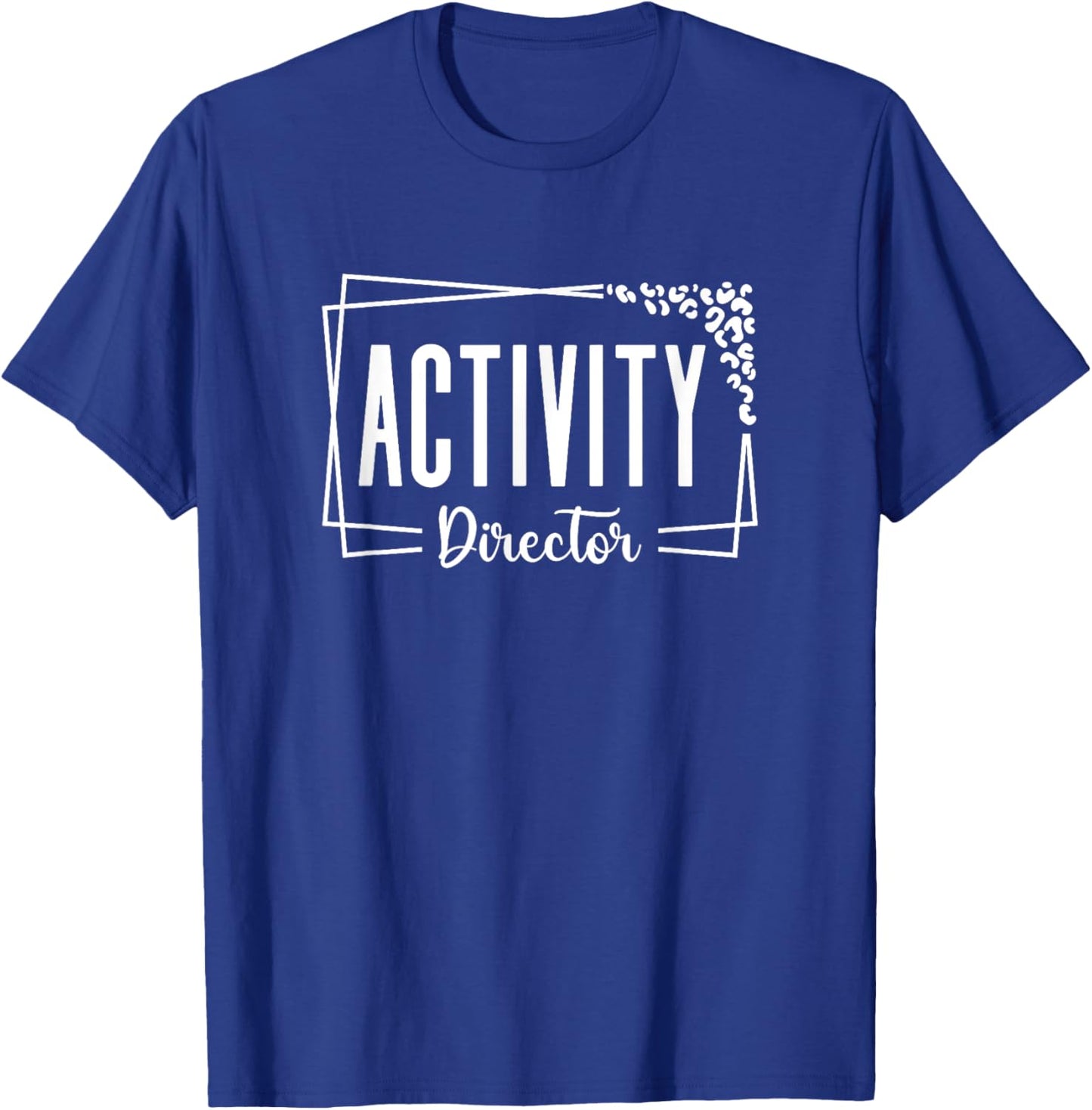 Activity Director Assistant Squad Professionals Week T-Shirt - T-Shirt | Royal