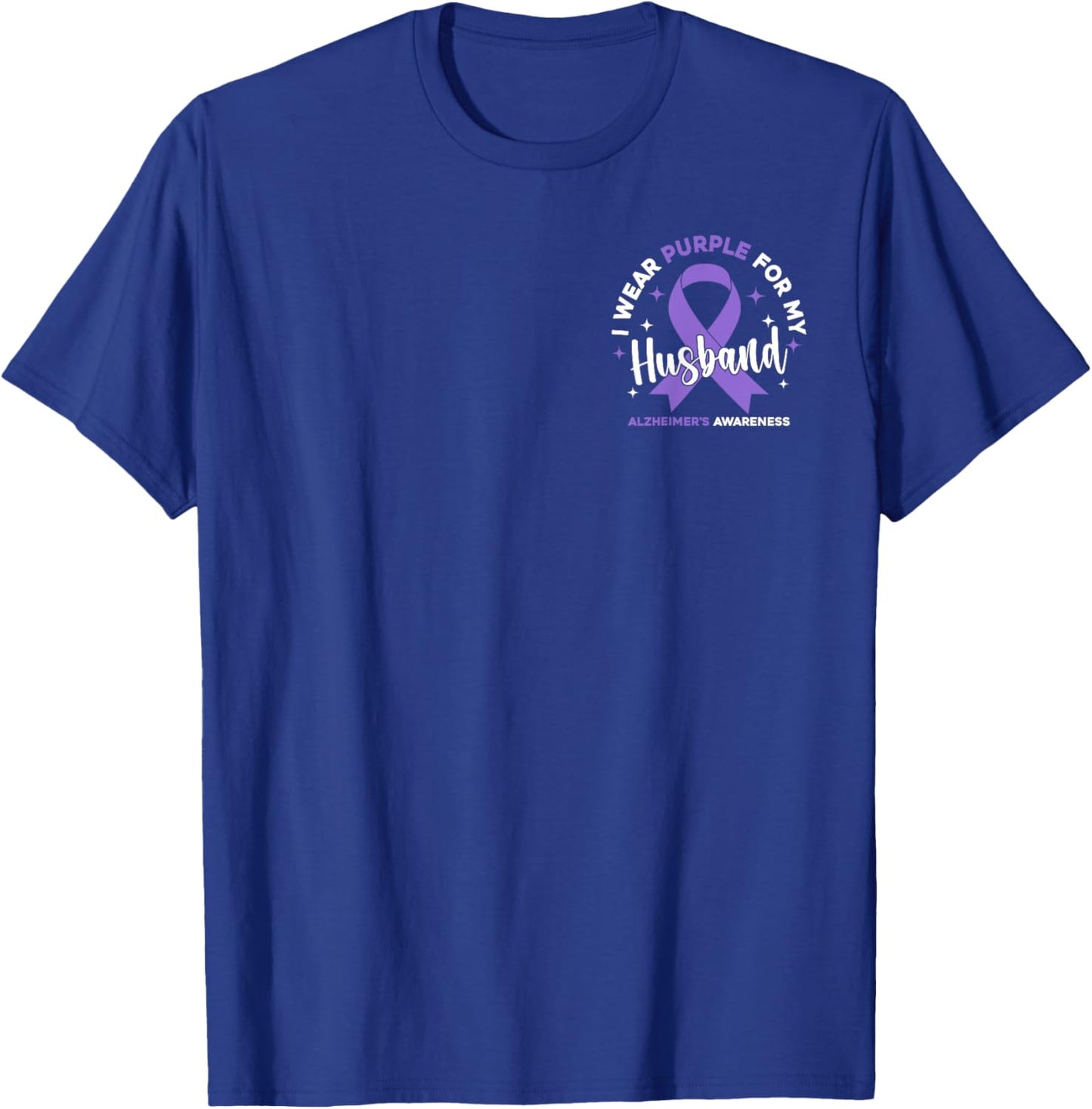 I Wear Purple For My Husband Pocket Alzheimer's Awareness T-Shirt - T-Shirt | Royal