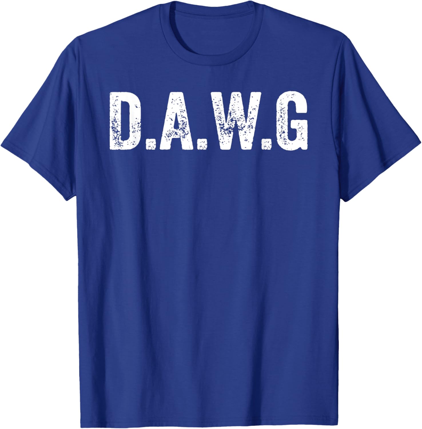 D.A.W.G Discipline Attitude Will Grit Gym Motivation Workout T-Shirt - T-Shirt | Royal