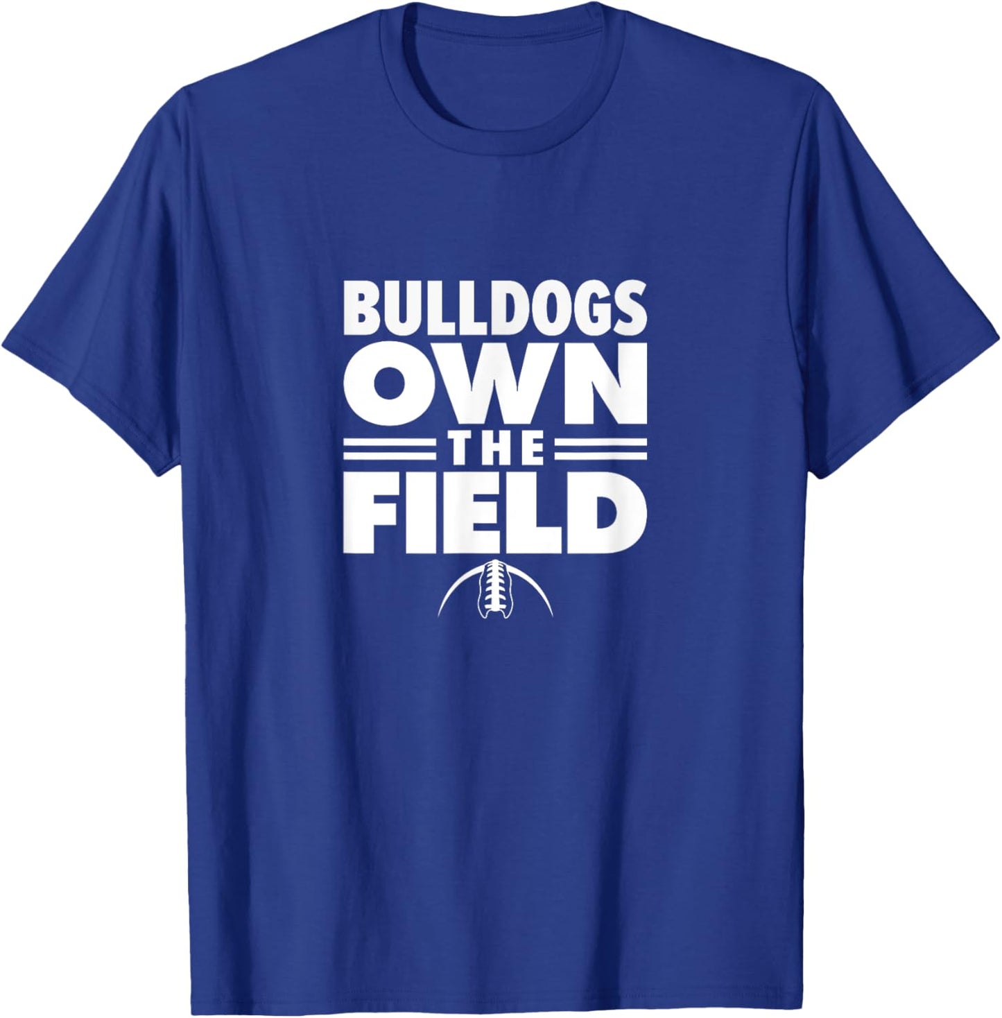 Heath Bulldogs Own the Field T-Shirt - T-Shirt | Royal