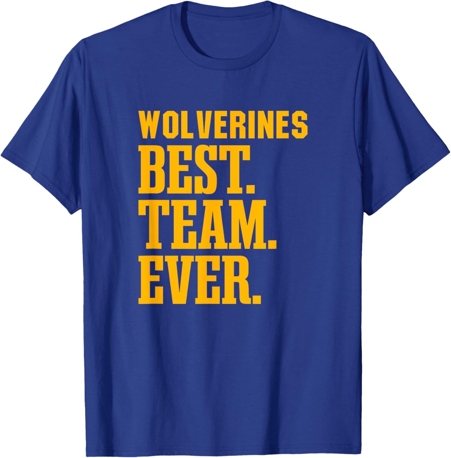 Vian Wolverines Best Ever HS T-Shirt - T-Shirt | Royal